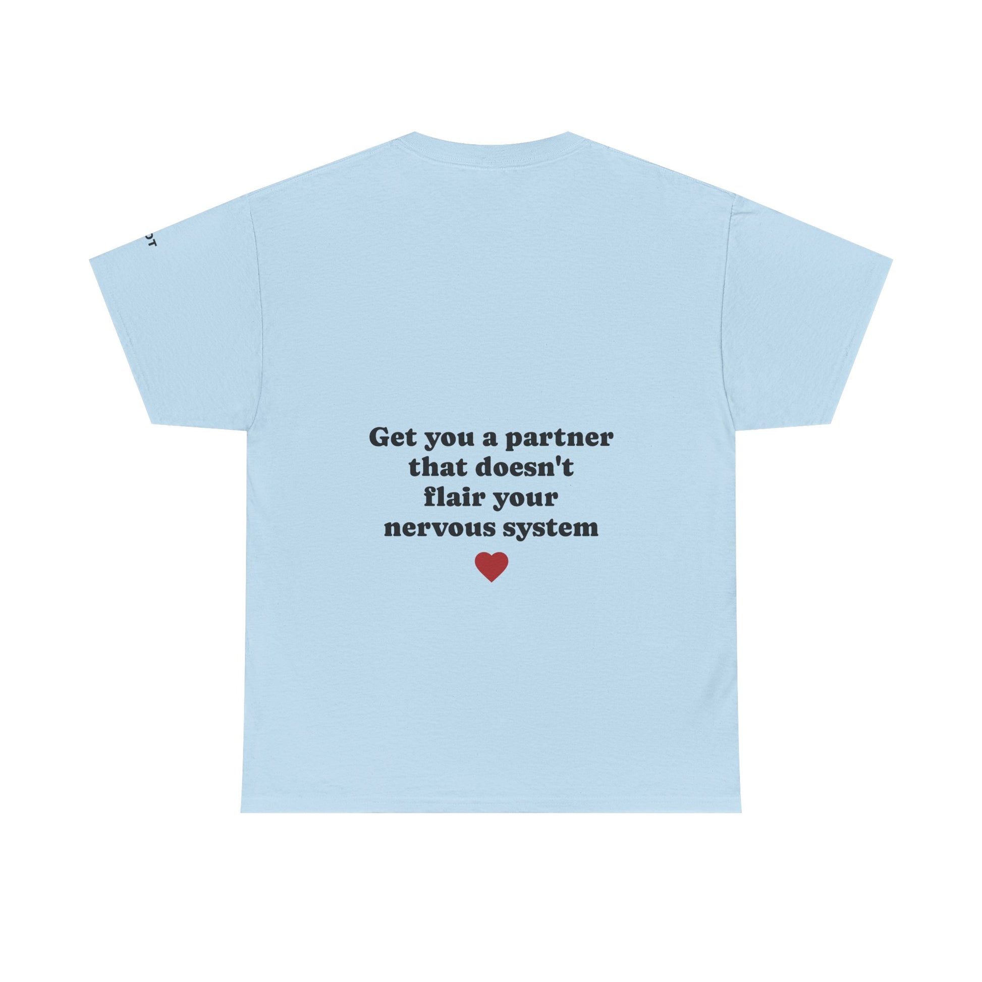 Get you a partner that doesn't flair your nervous system - The Voice