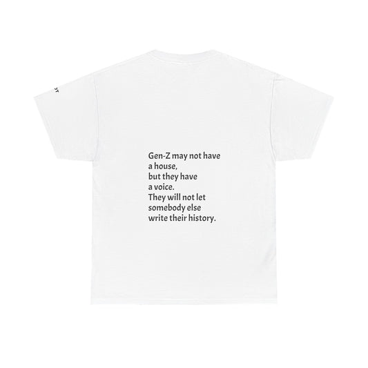 Gen-Z may not have a house, but they have a voice. They will not let somebody else write their history. - The Voice