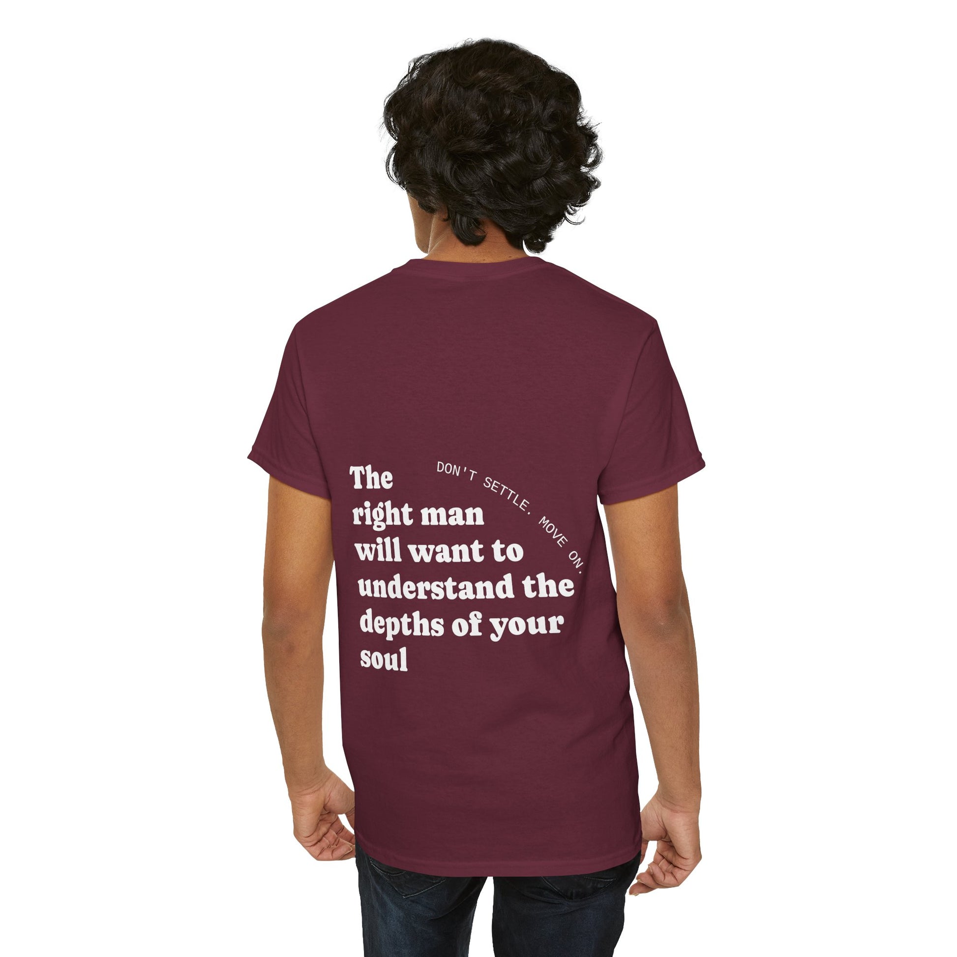 The right man will want to understand the depth of your beautiful soul. Don't settle. Move on. - The Voice