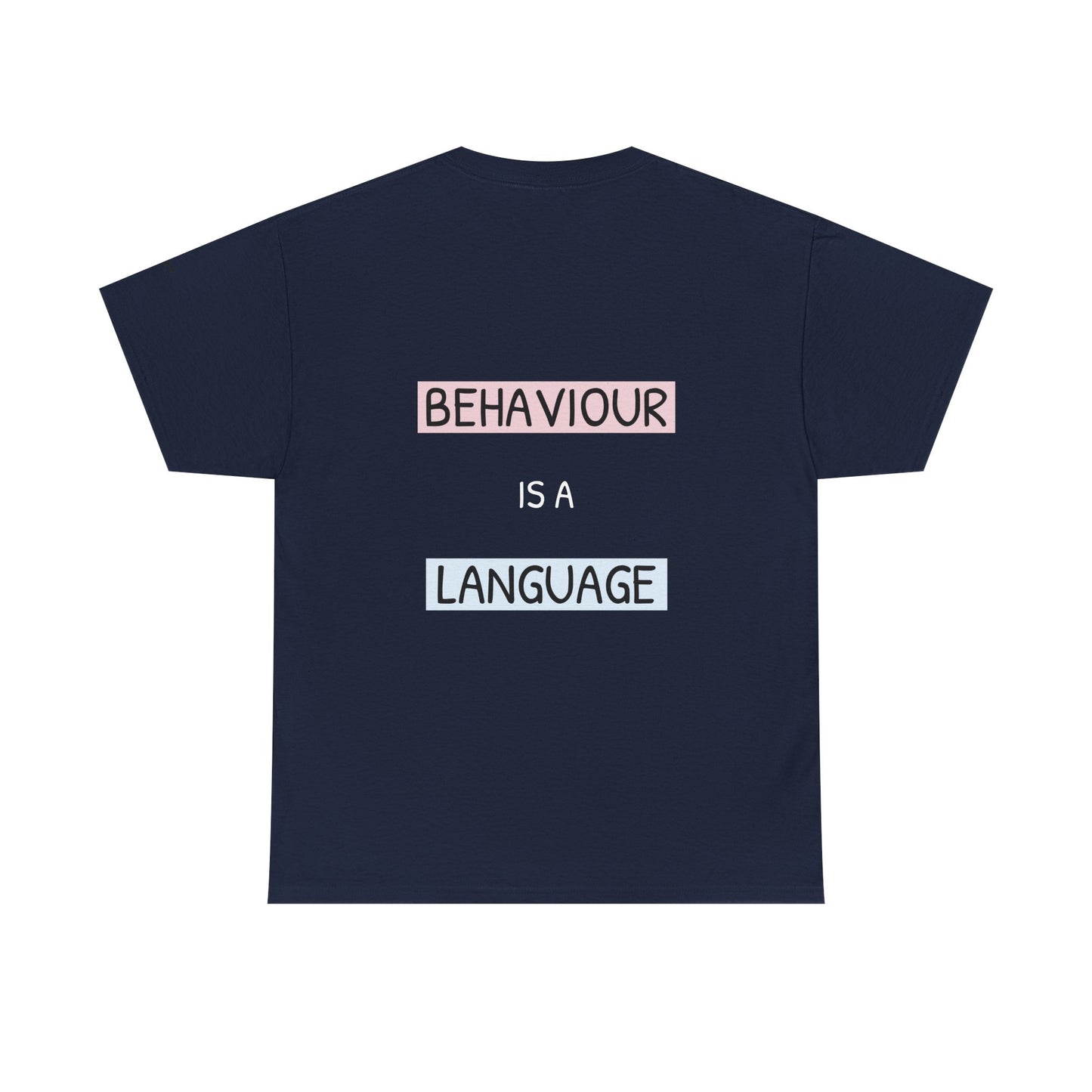 Behaviour is a language. - The Voice