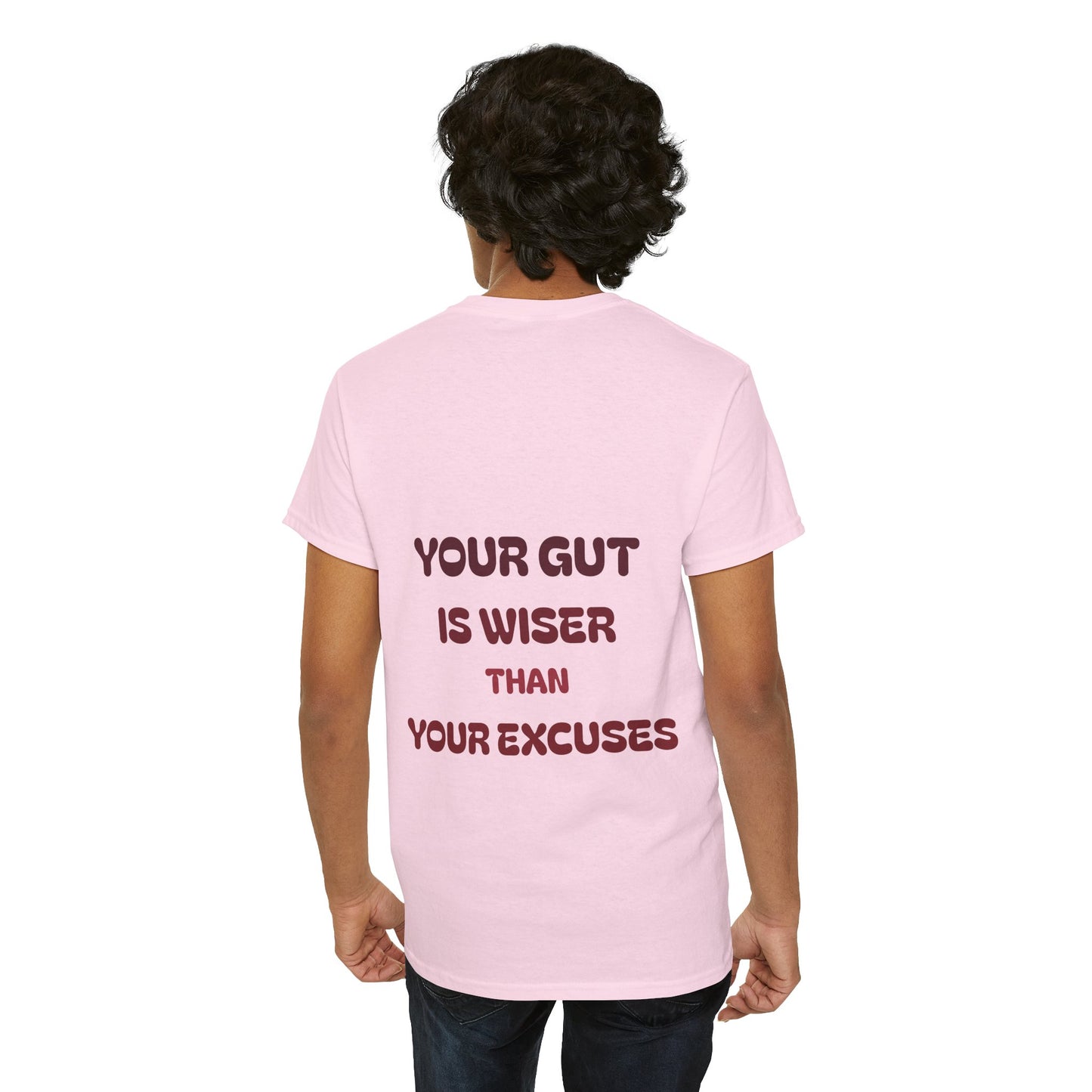 Your gut is wiser than your excuses