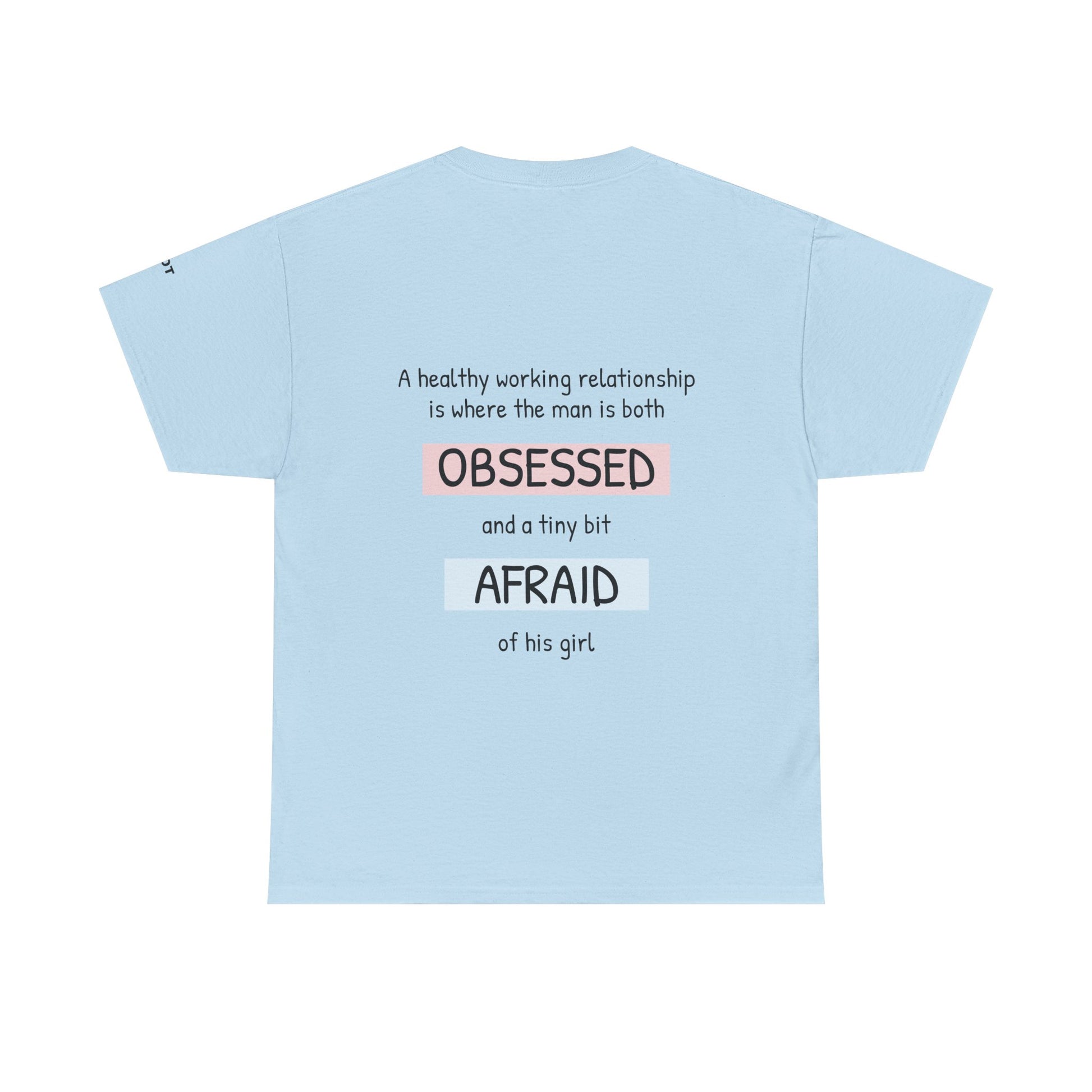 A healthy working relationship is where the man is both obsessed and a tiny bit afraid of his girl. - The Voice