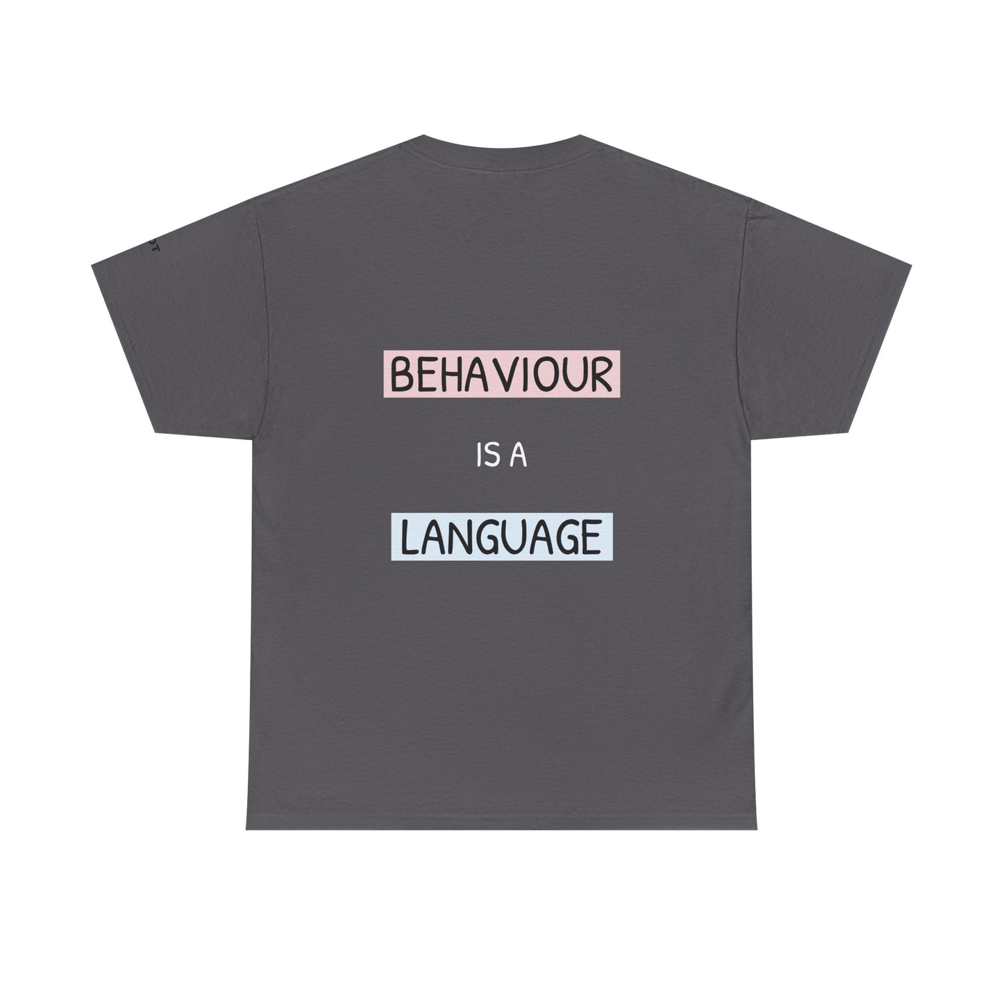 Behaviour is a language. - The Voice