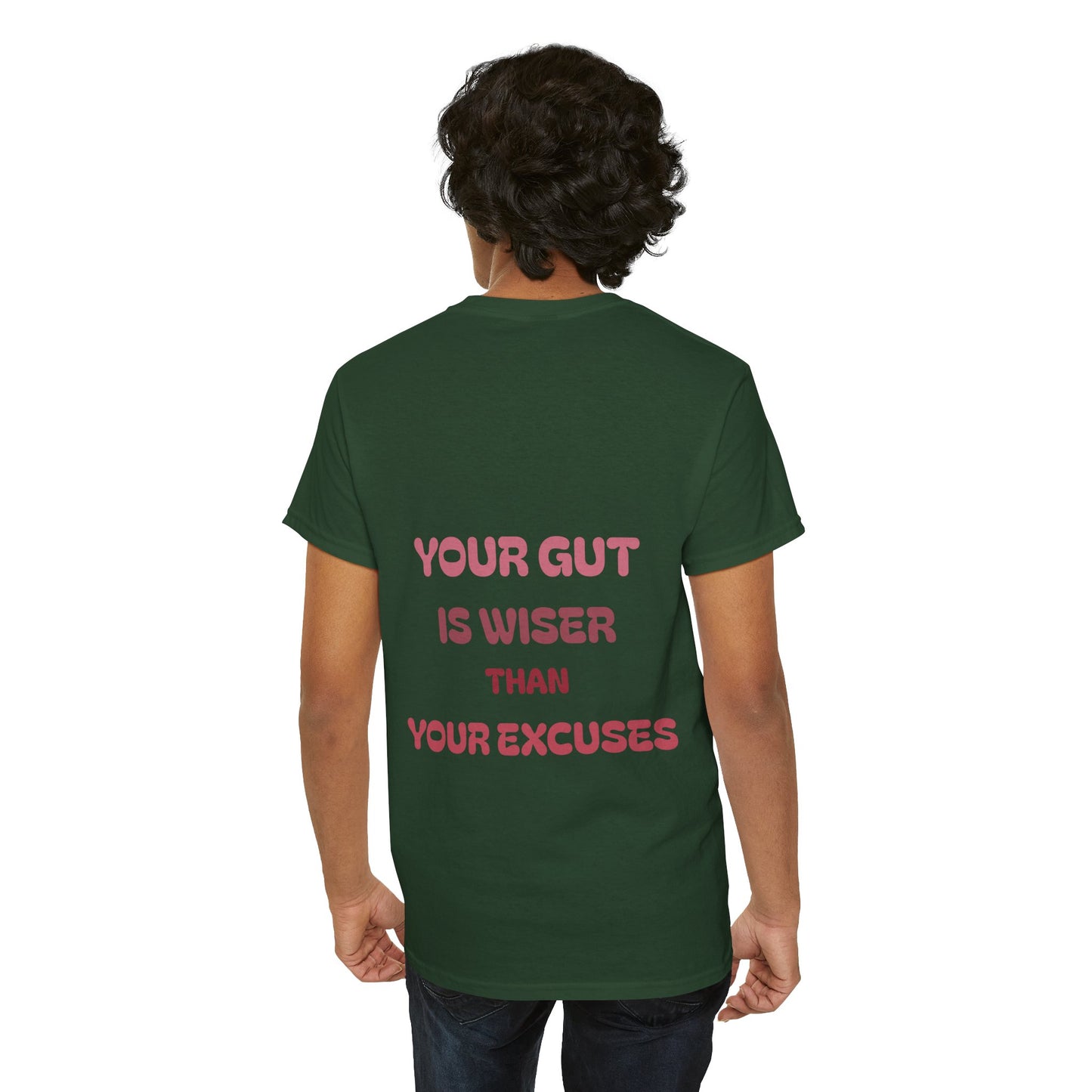 Your gut is wiser than your excuses