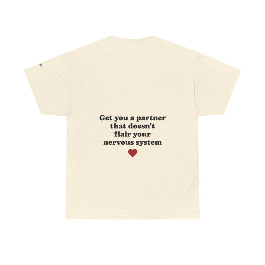 Get you a partner that doesn't flair your nervous system - The Voice