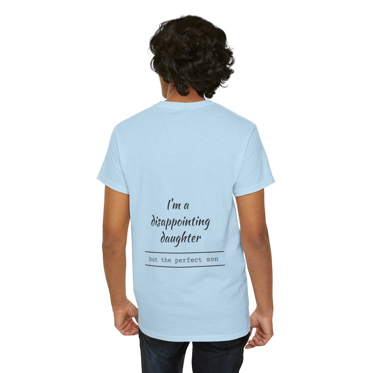 I'm a disappointing daughter, but the perfect son. - The Voice