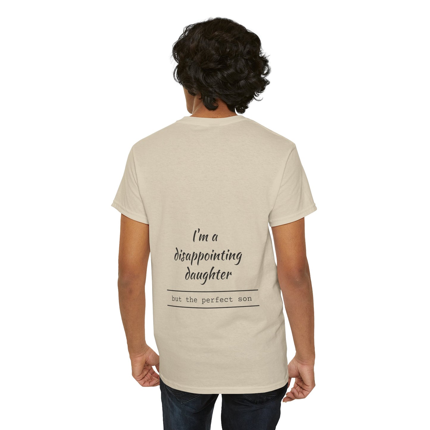 I'm a disappointing daughter, but the perfect son. - The Voice