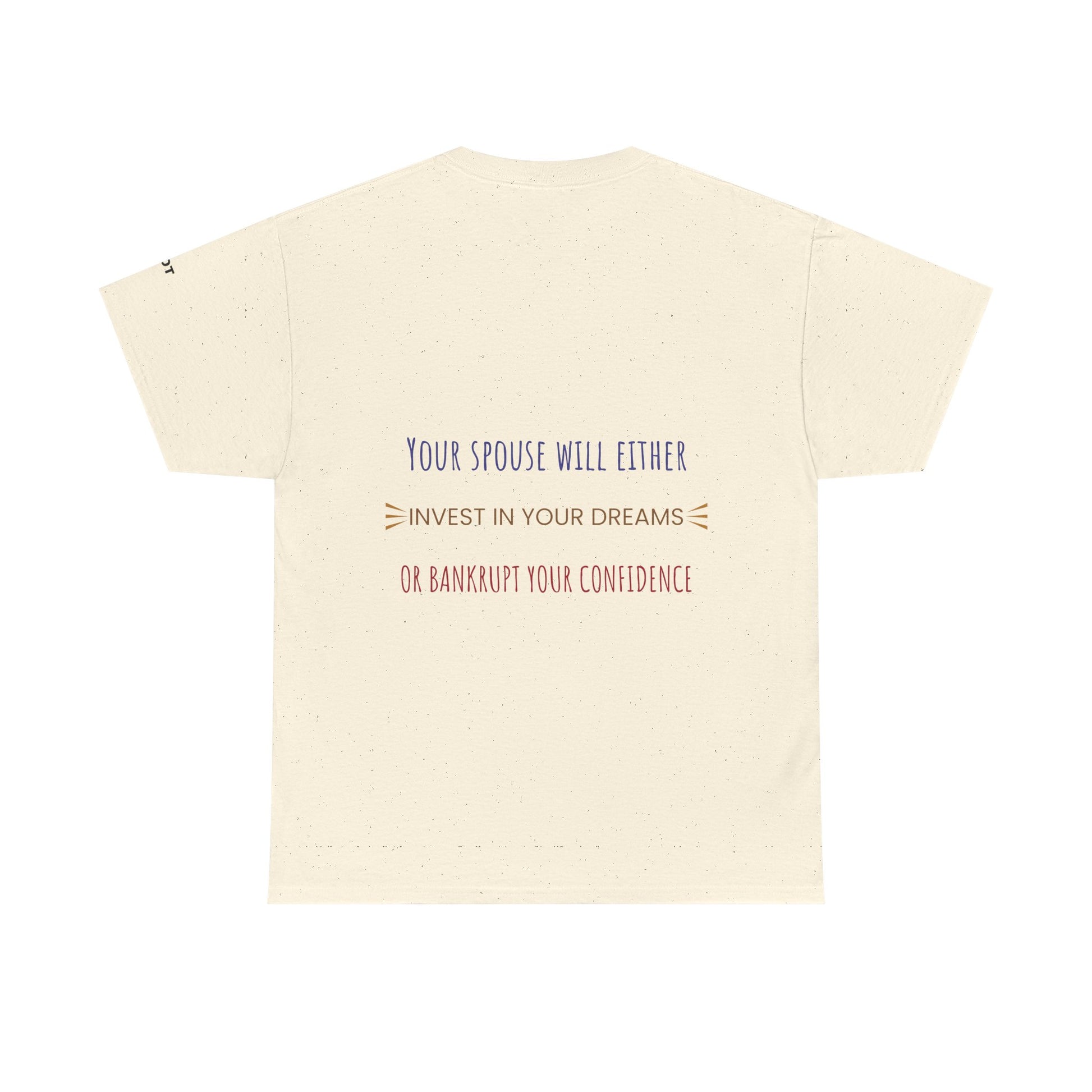 Your spouse will either invest in your dreams or bankrupt your confidence - The Voice