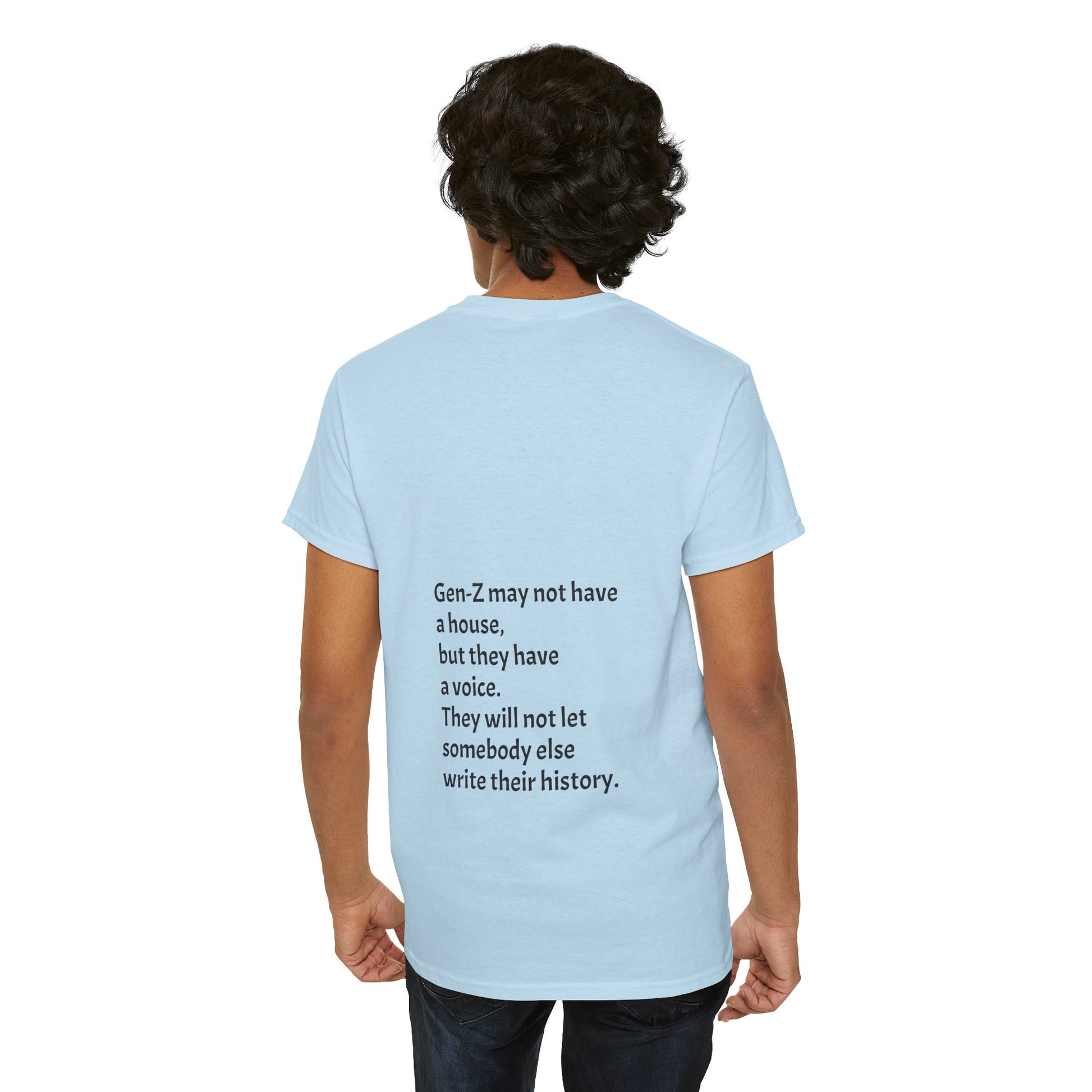 Gen-Z may not have a house, but they have a voice. They will not let somebody else write their history. - The Voice