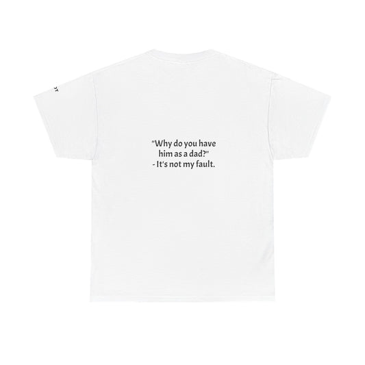 "Why do you have him as a dad?" It's not my fault. - The Voice