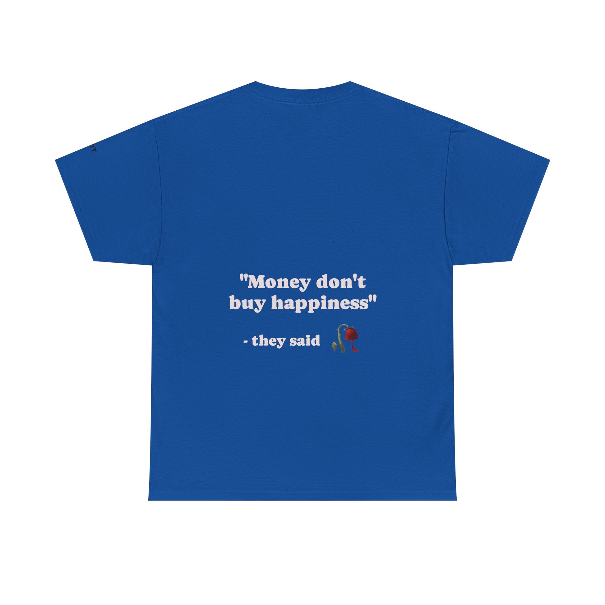 "Money don't buy happiness" they said - The Voice