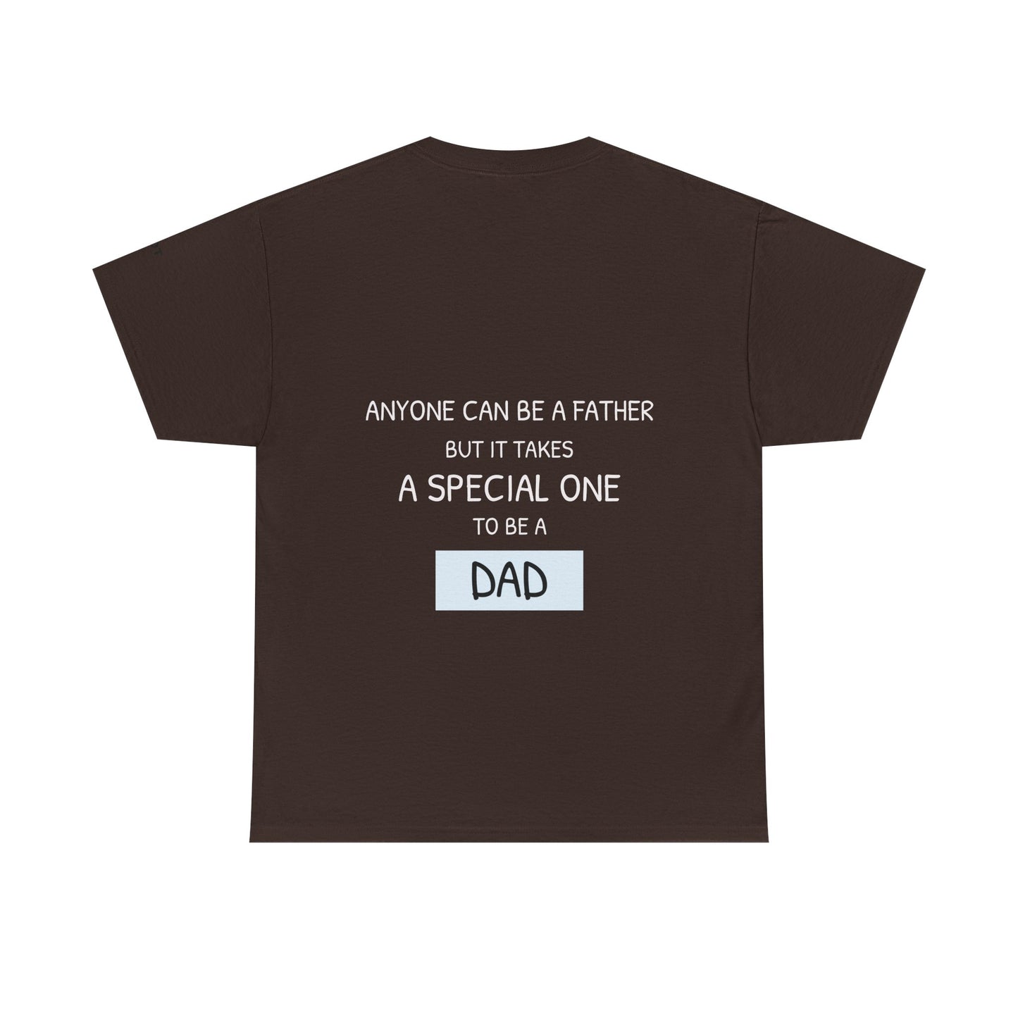 Anyone can be a father, but it takes a special one to be a dad