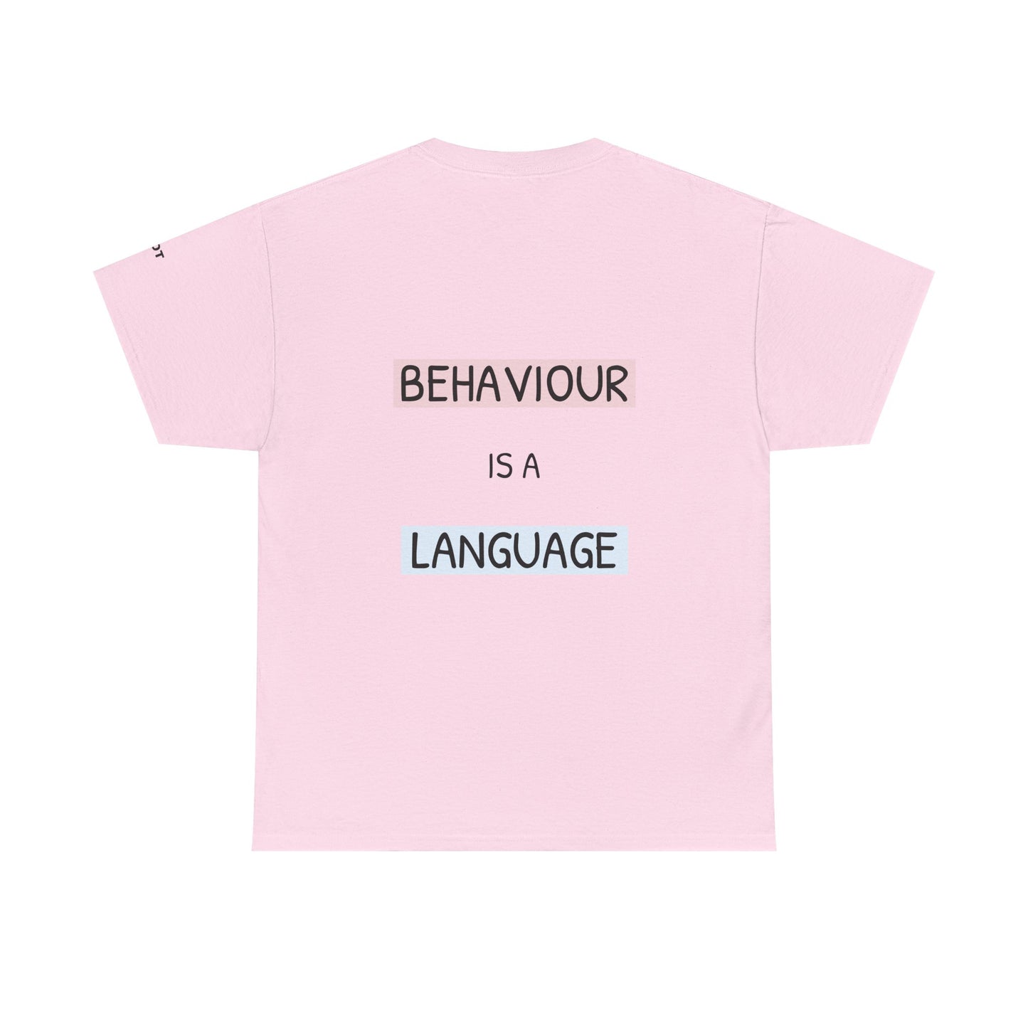 Behaviour is a language. - The Voice