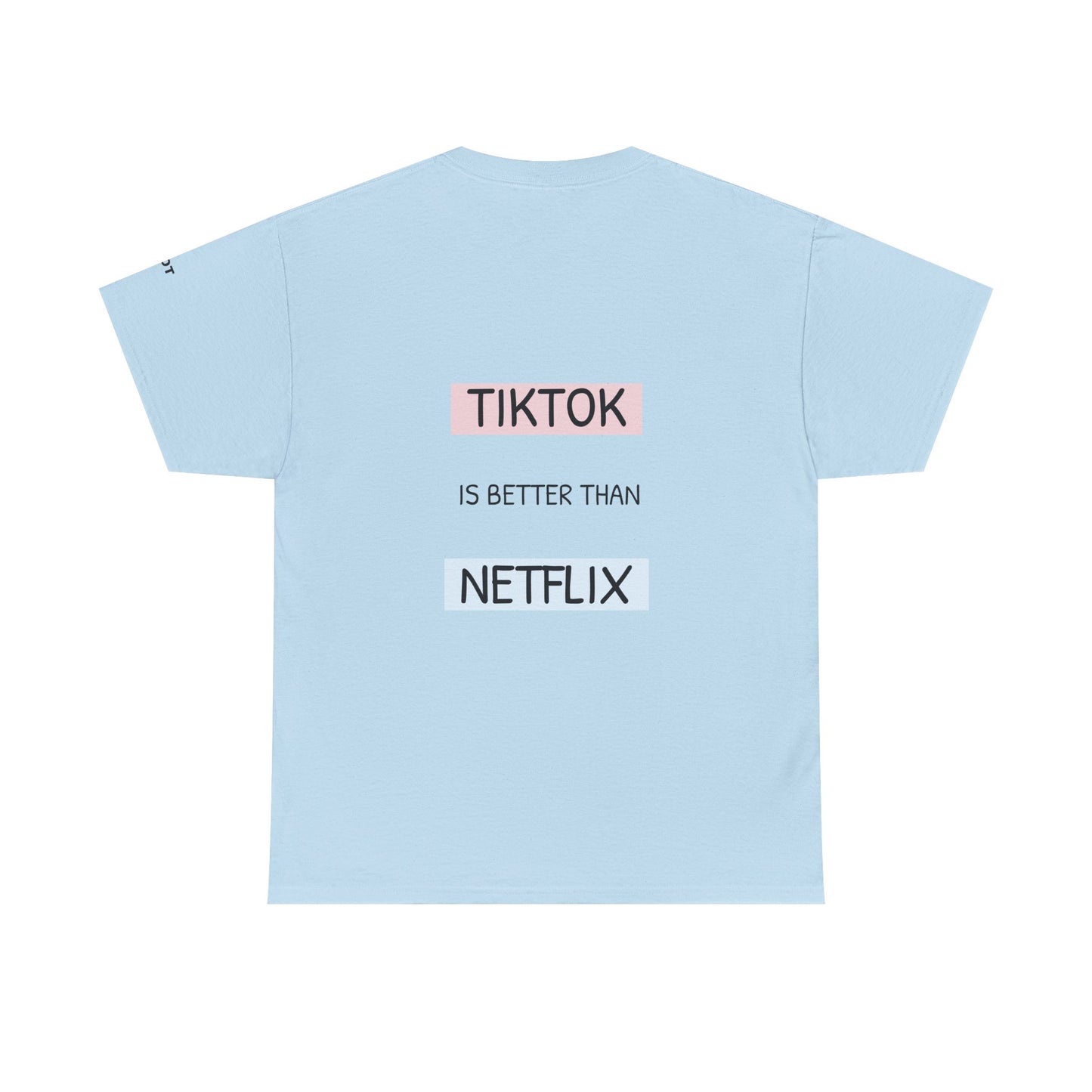 Tiktok is better than Netflix. - The Voice