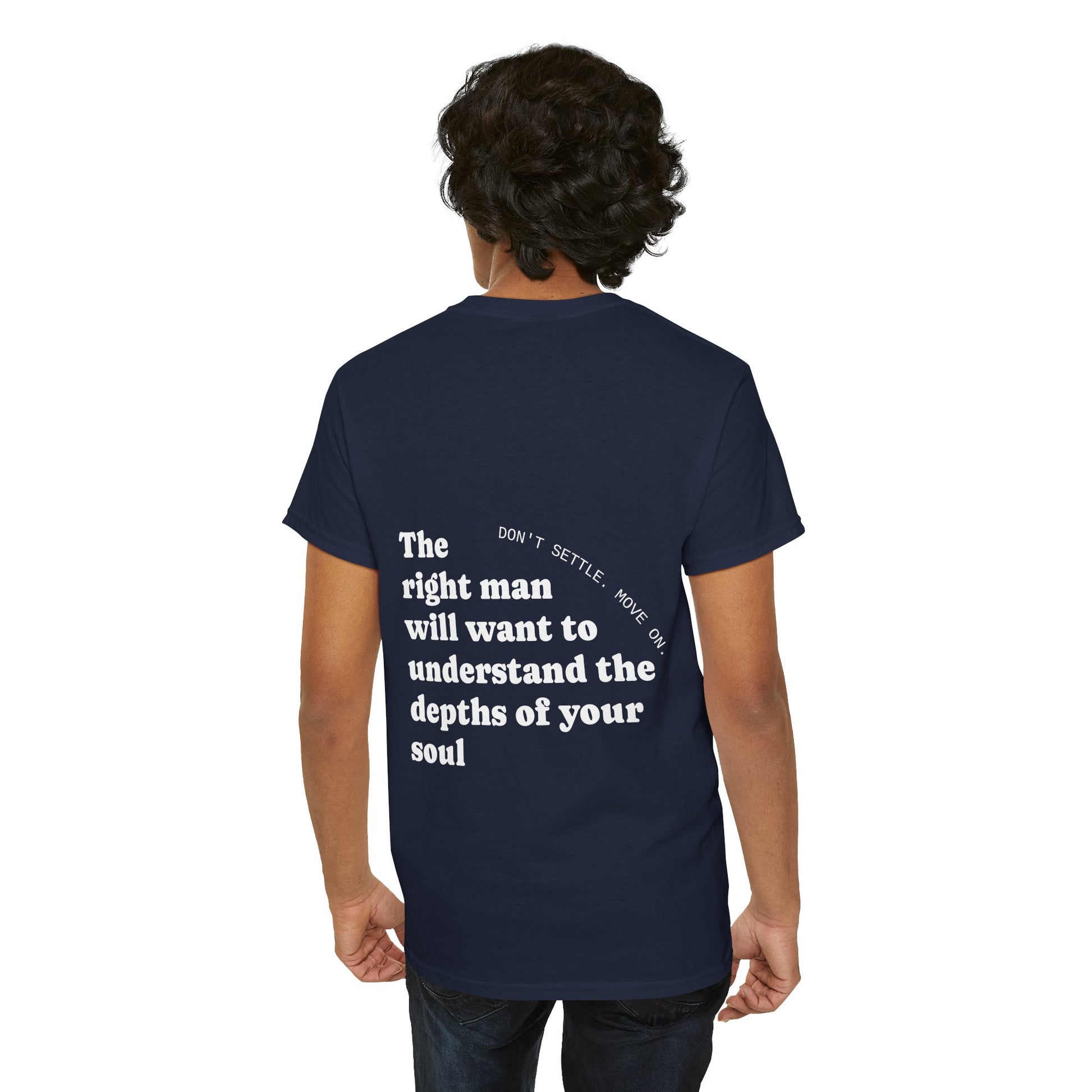 The right man will want to understand the depth of your beautiful soul. Don't settle. Move on. - The Voice