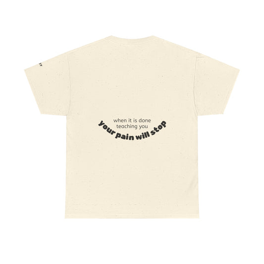 Your pain will stop when it is done teaching you - The Voice