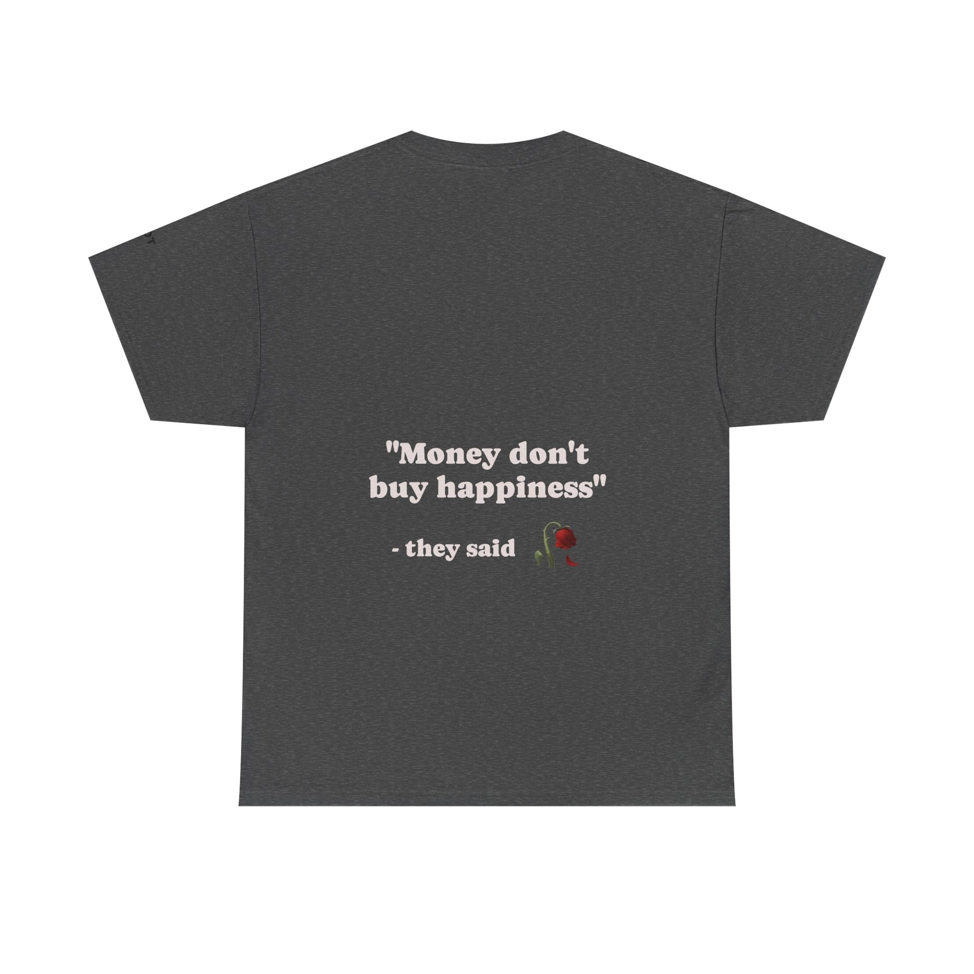 "Money don't buy happiness" they said - The Voice