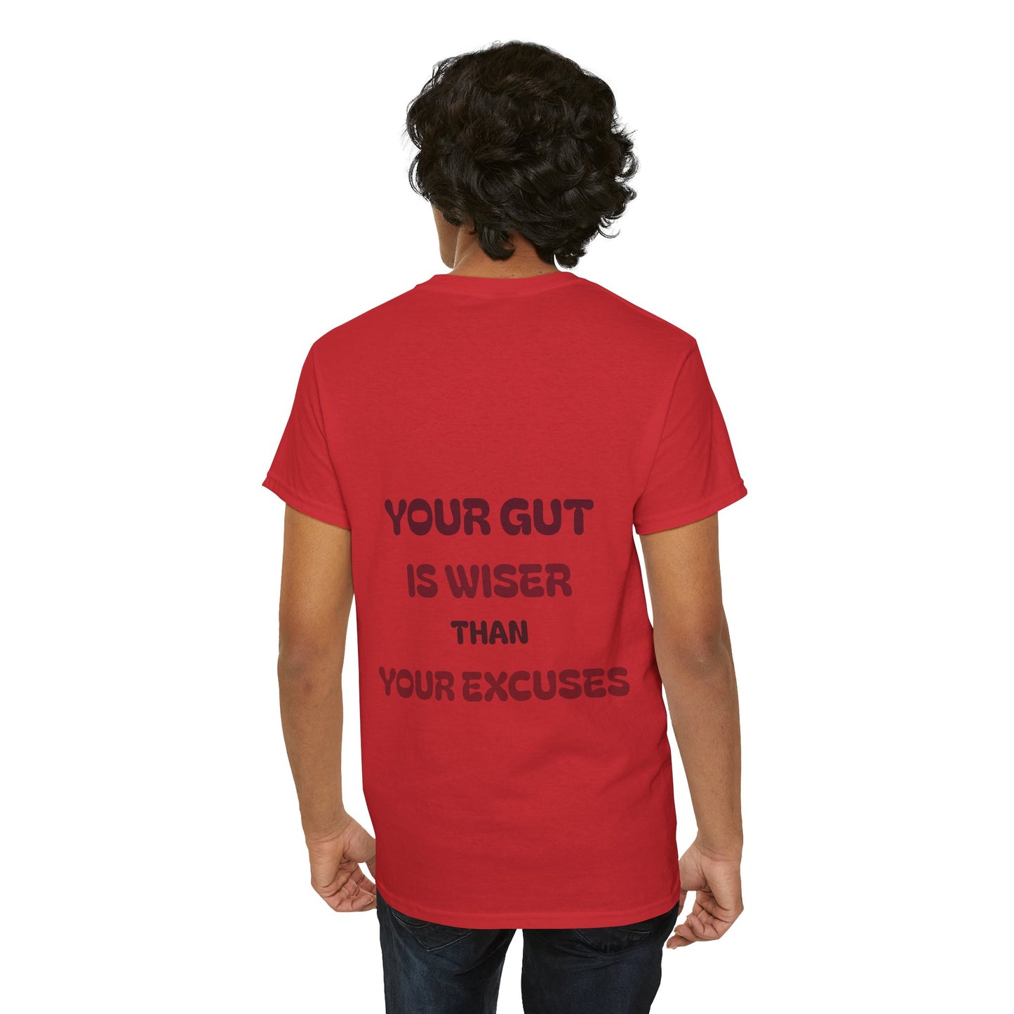 Your gut is wiser than your excuses