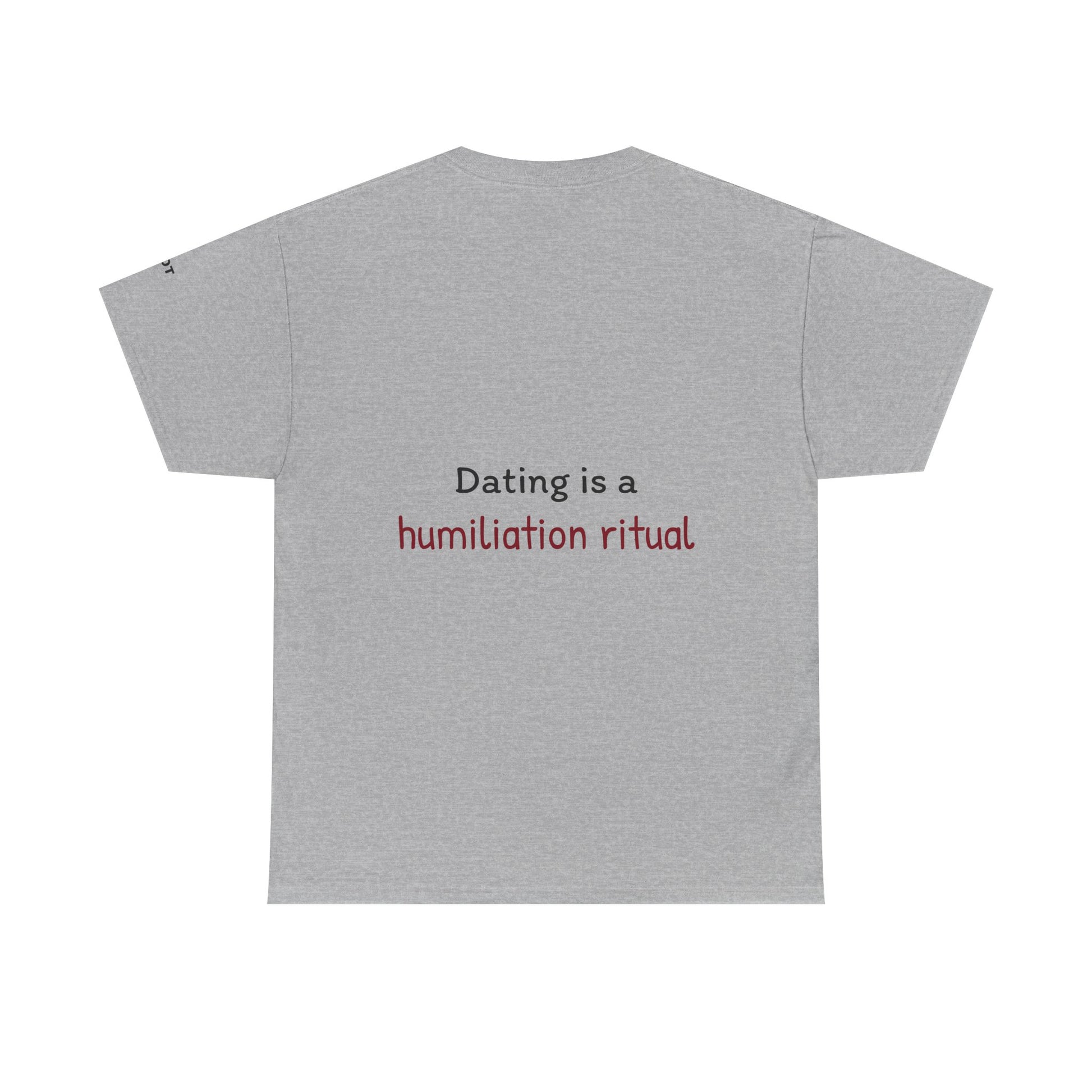 Dating is a humiliation ritual - The Voice