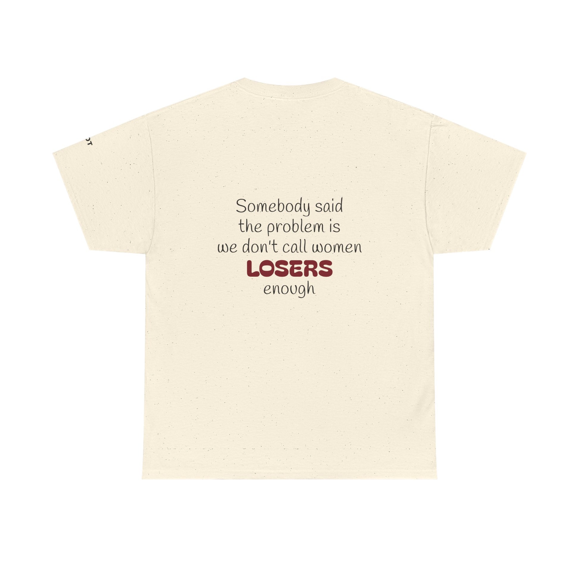 Somebody said the problem is we don't call women losers enough - The Voice