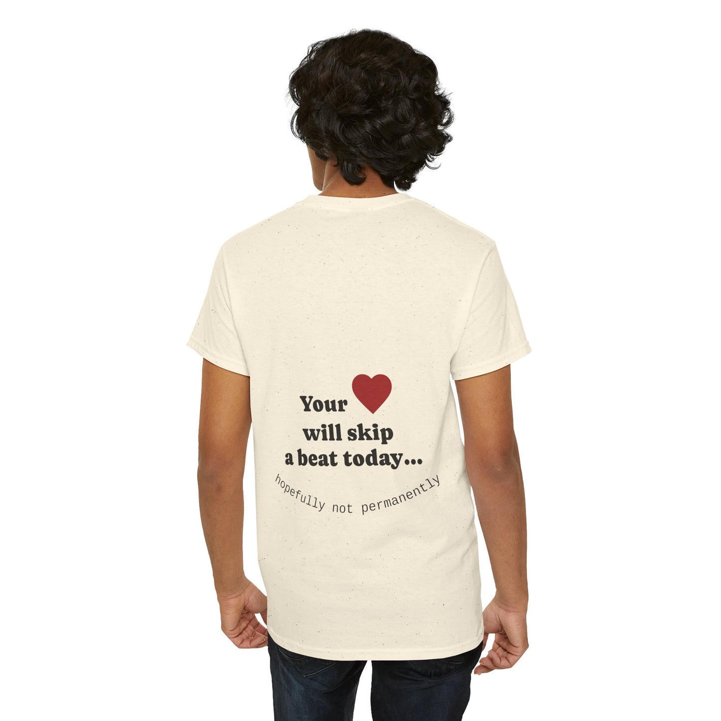 Your heart will skip a beat today… hopefully not permanently
