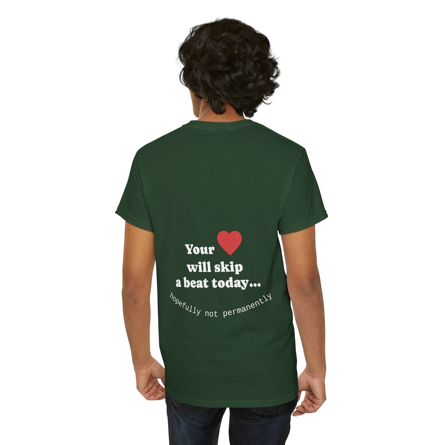 Your heart will skip a beat today… hopefully not permanently