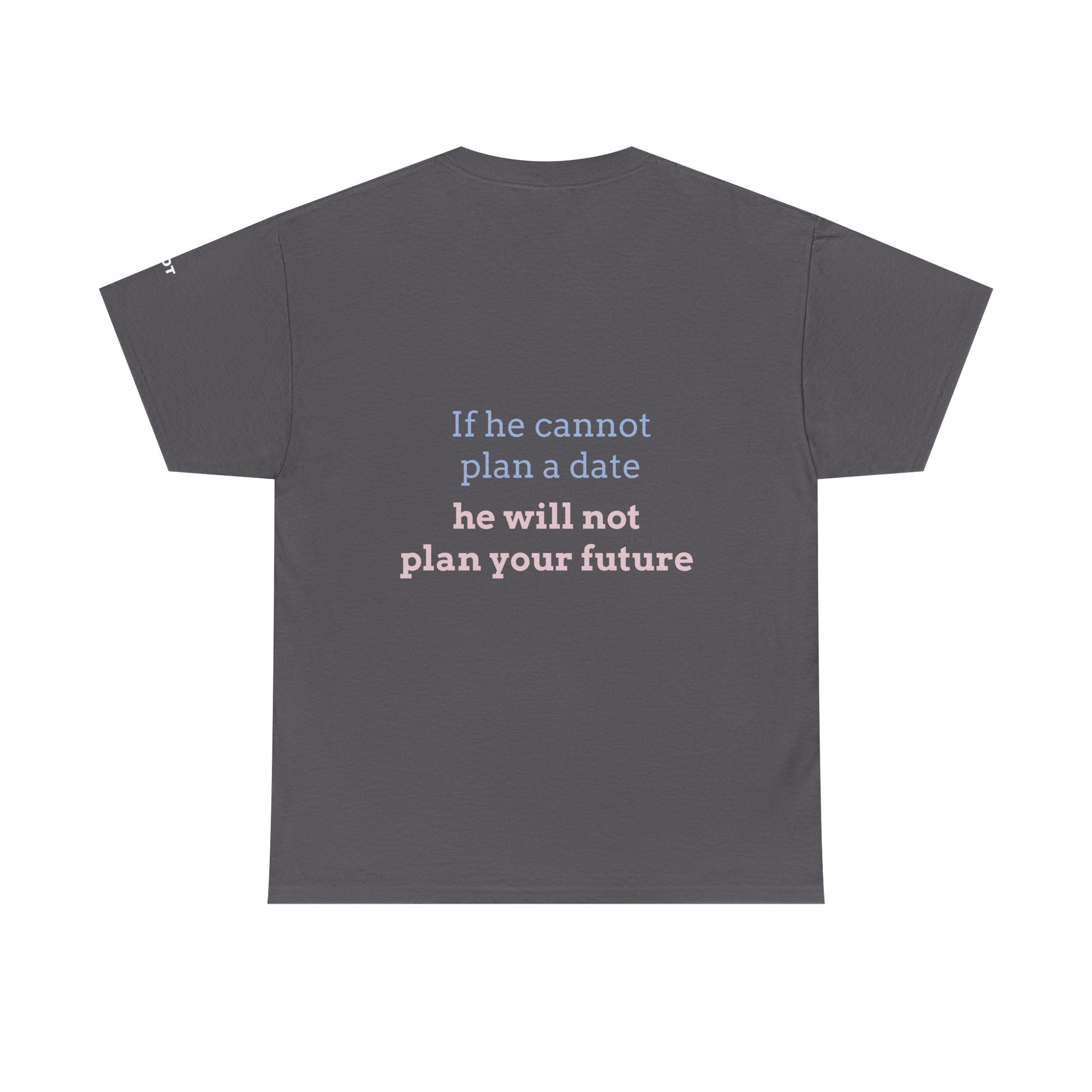 If he cannot plan a date, he will not plan your future - The Voice
