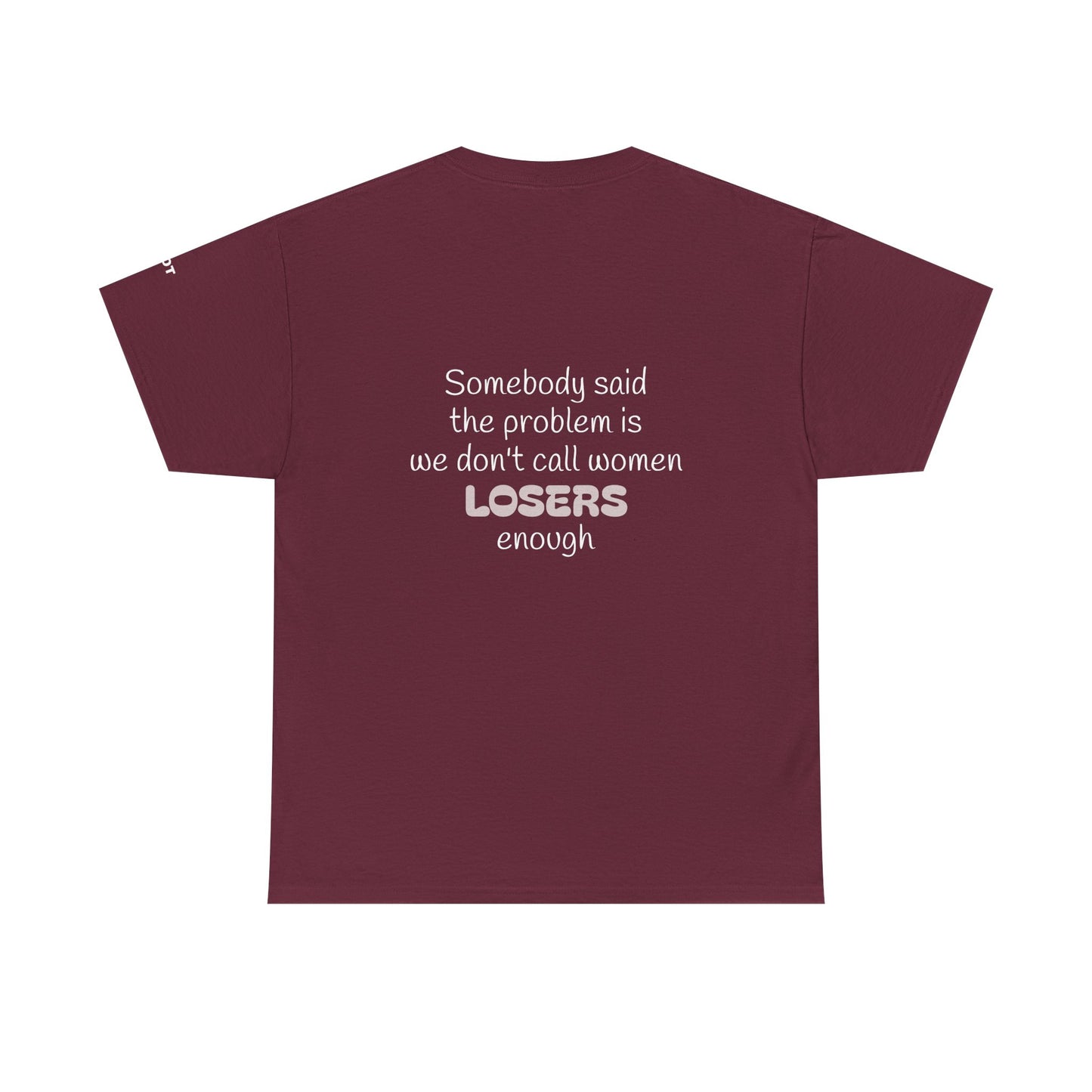 Somebody said the problem is we don't call women losers enough - The Voice