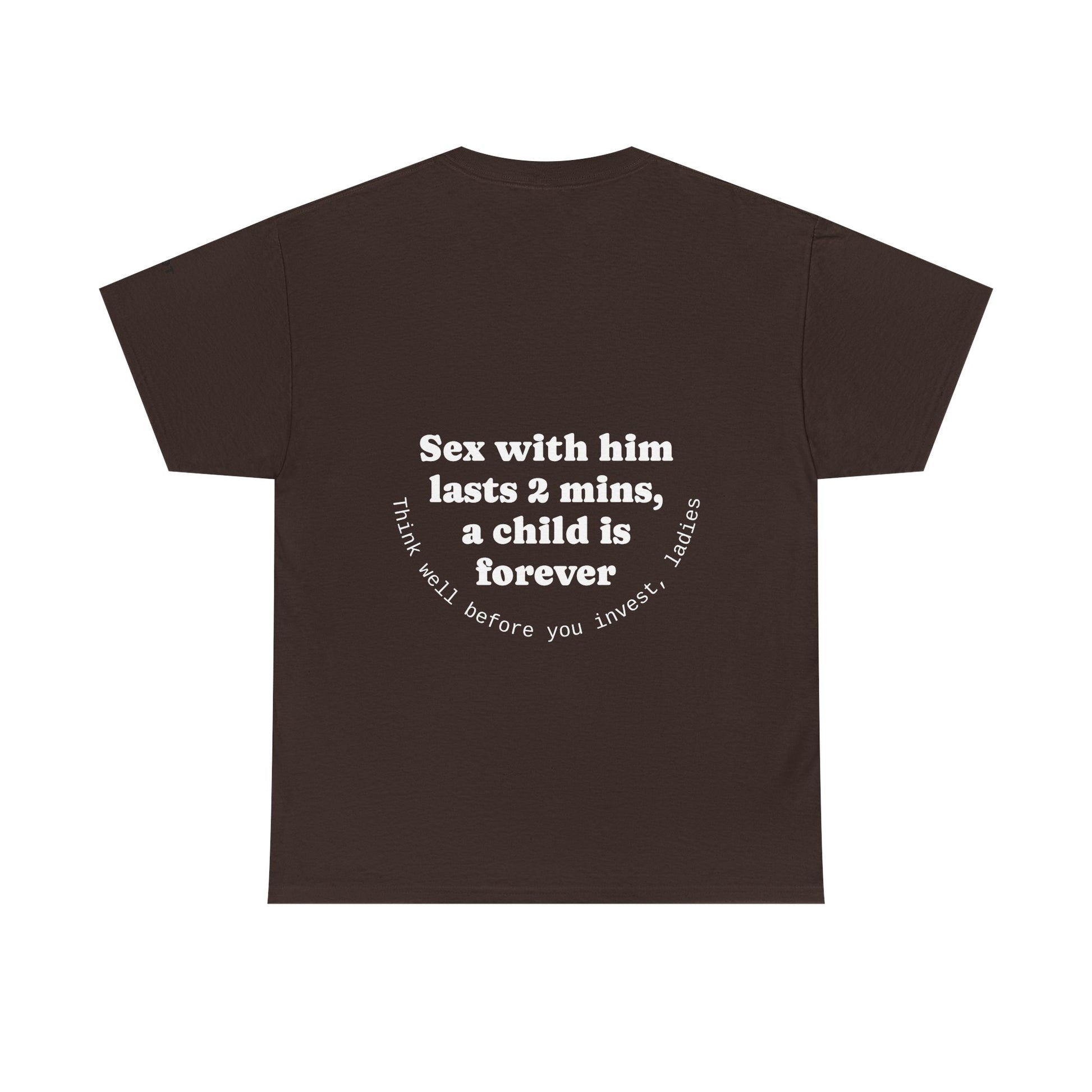 Sex with him lasts 2 minutes, a child is forever. Think well before you invest, ladies - The Voice