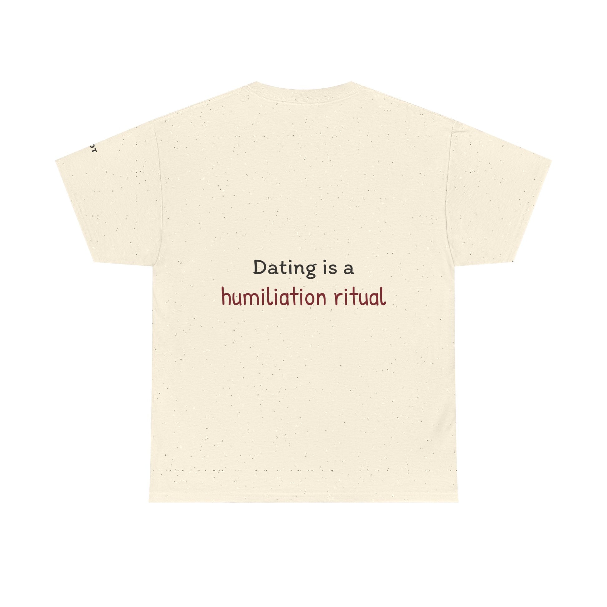 Dating is a humiliation ritual - The Voice