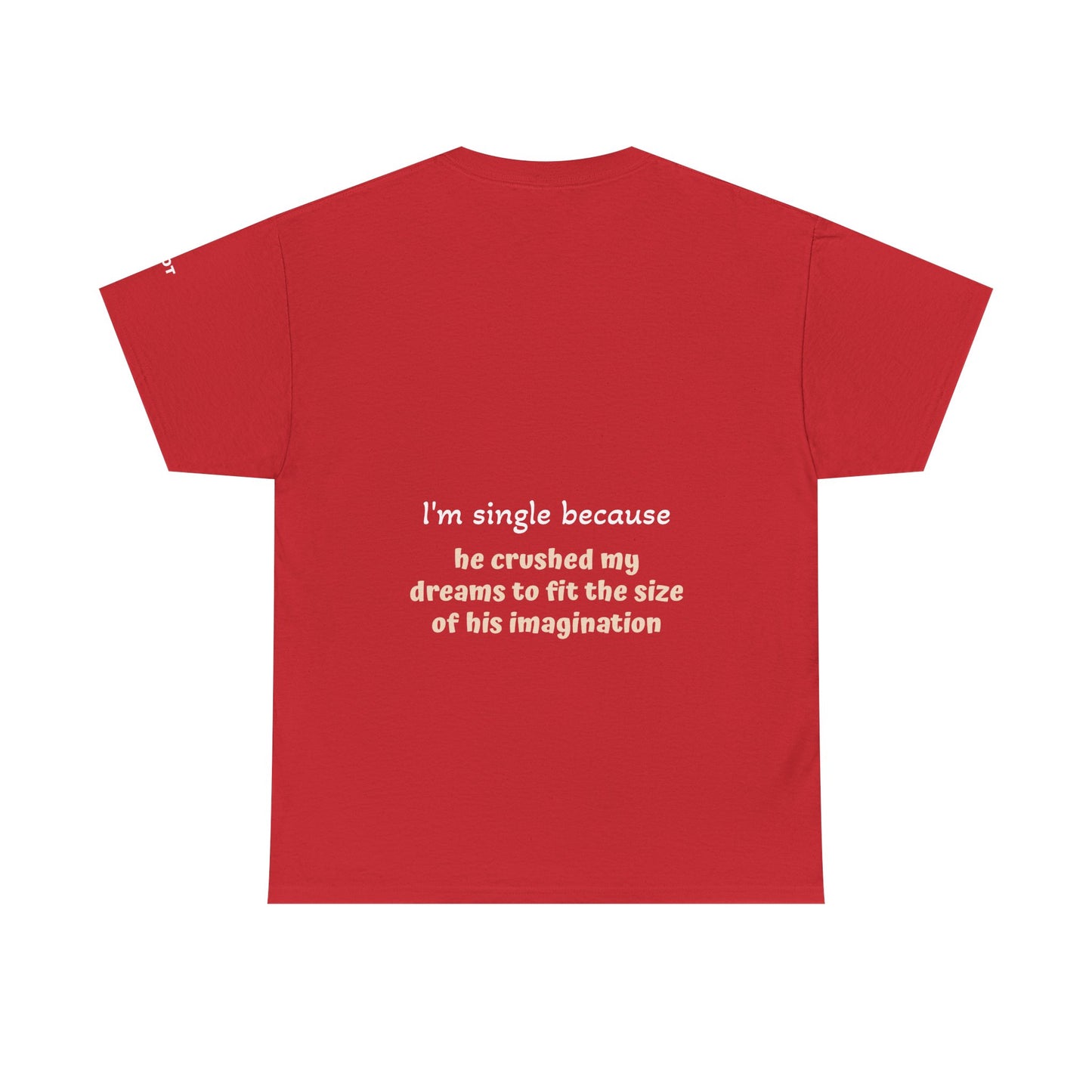 I'm single because he crushed my dreams to fit the size of his imagination - The Voice