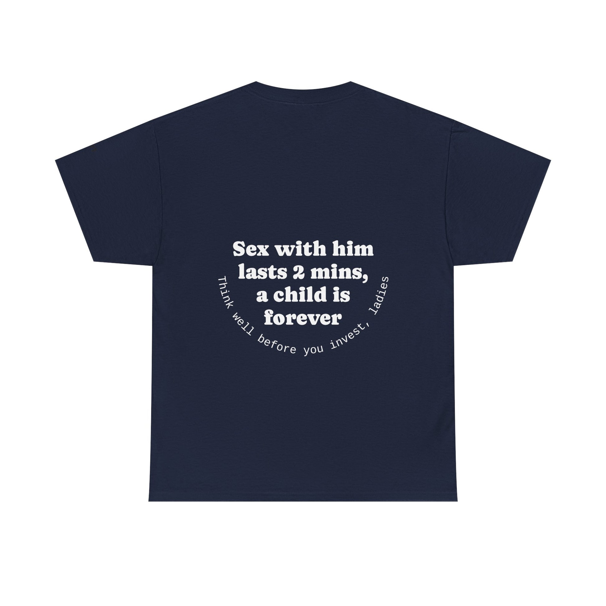 Sex with him lasts 2 minutes, a child is forever. Think well before you invest, ladies - The Voice