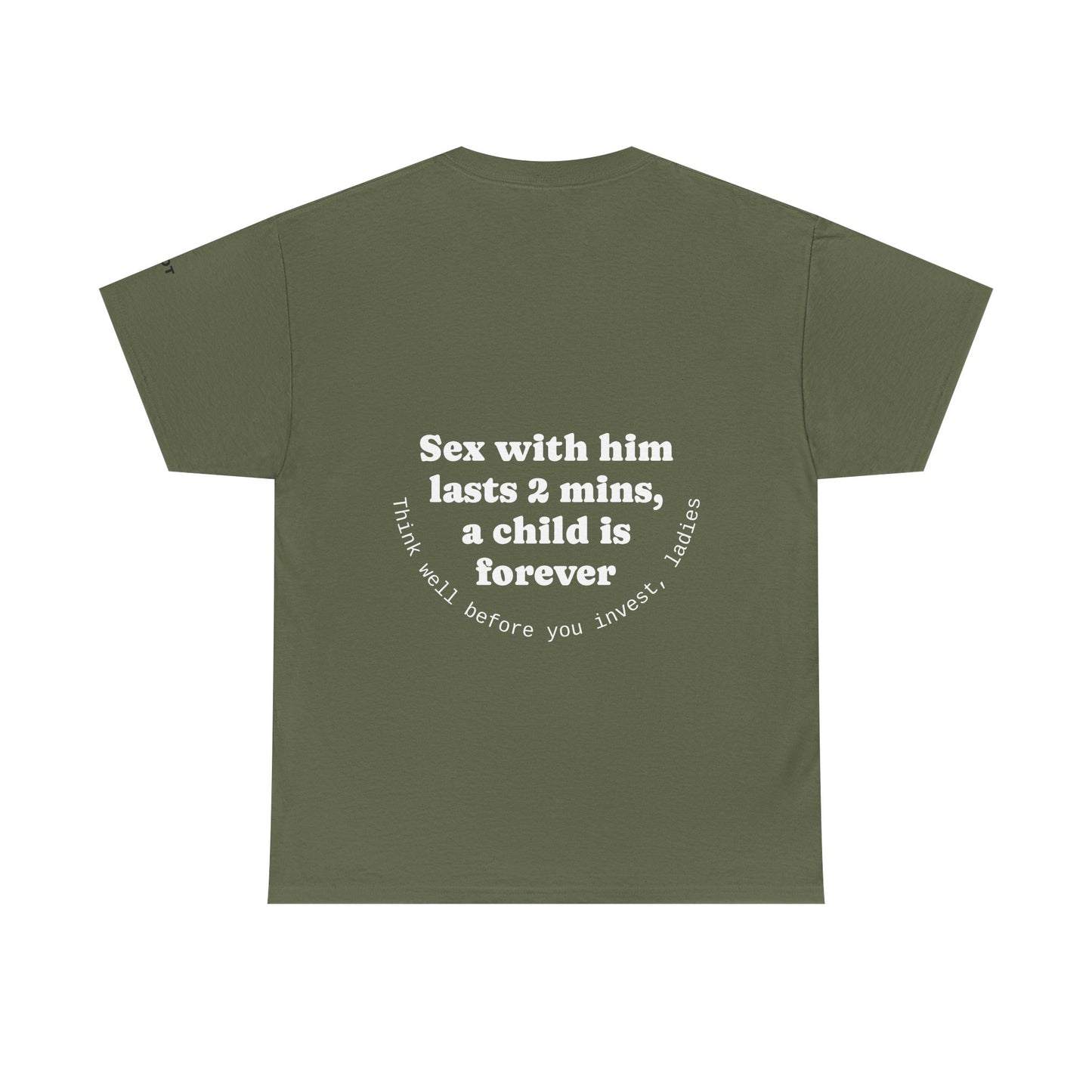 Sex with him lasts 2 minutes, a child is forever. Think well before you invest, ladies - The Voice