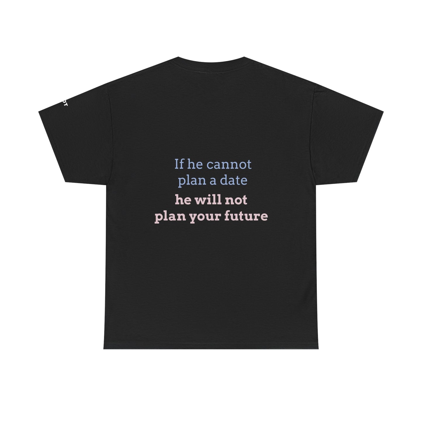 If he cannot plan a date, he will not plan your future - The Voice