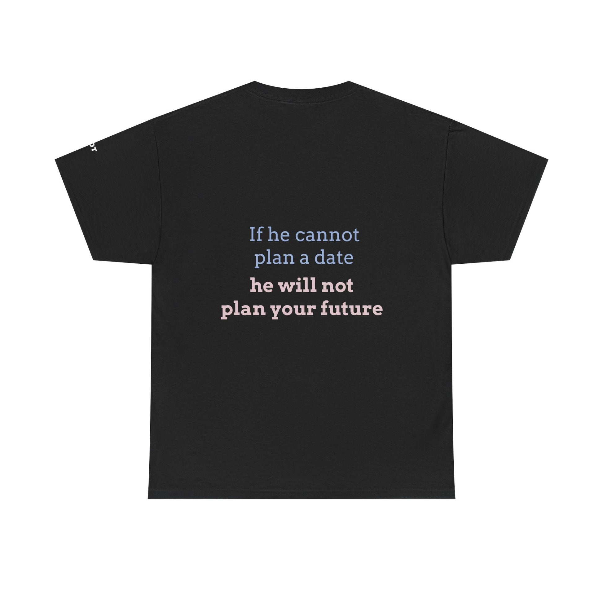 If he cannot plan a date, he will not plan your future - The Voice