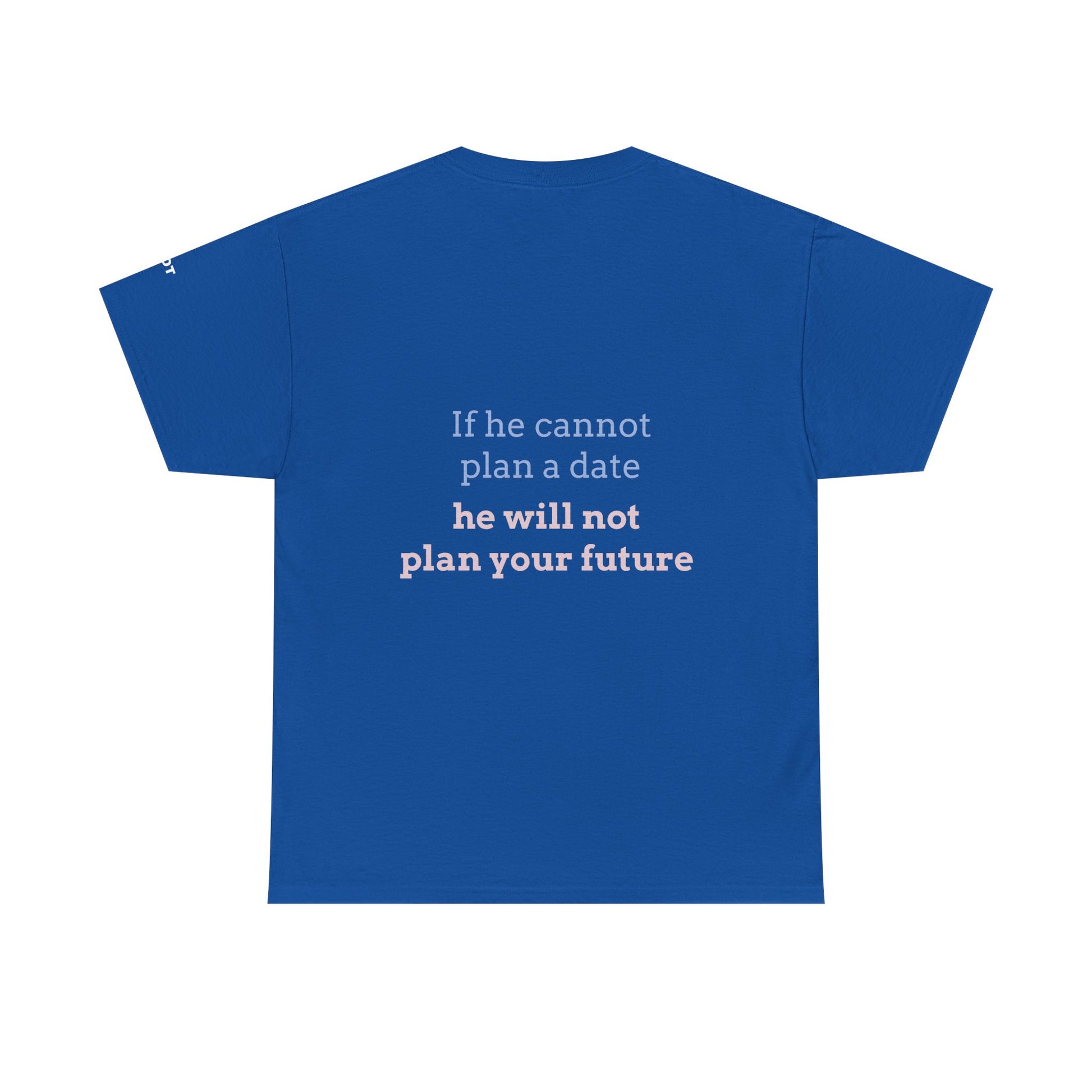 If he cannot plan a date, he will not plan your future - The Voice