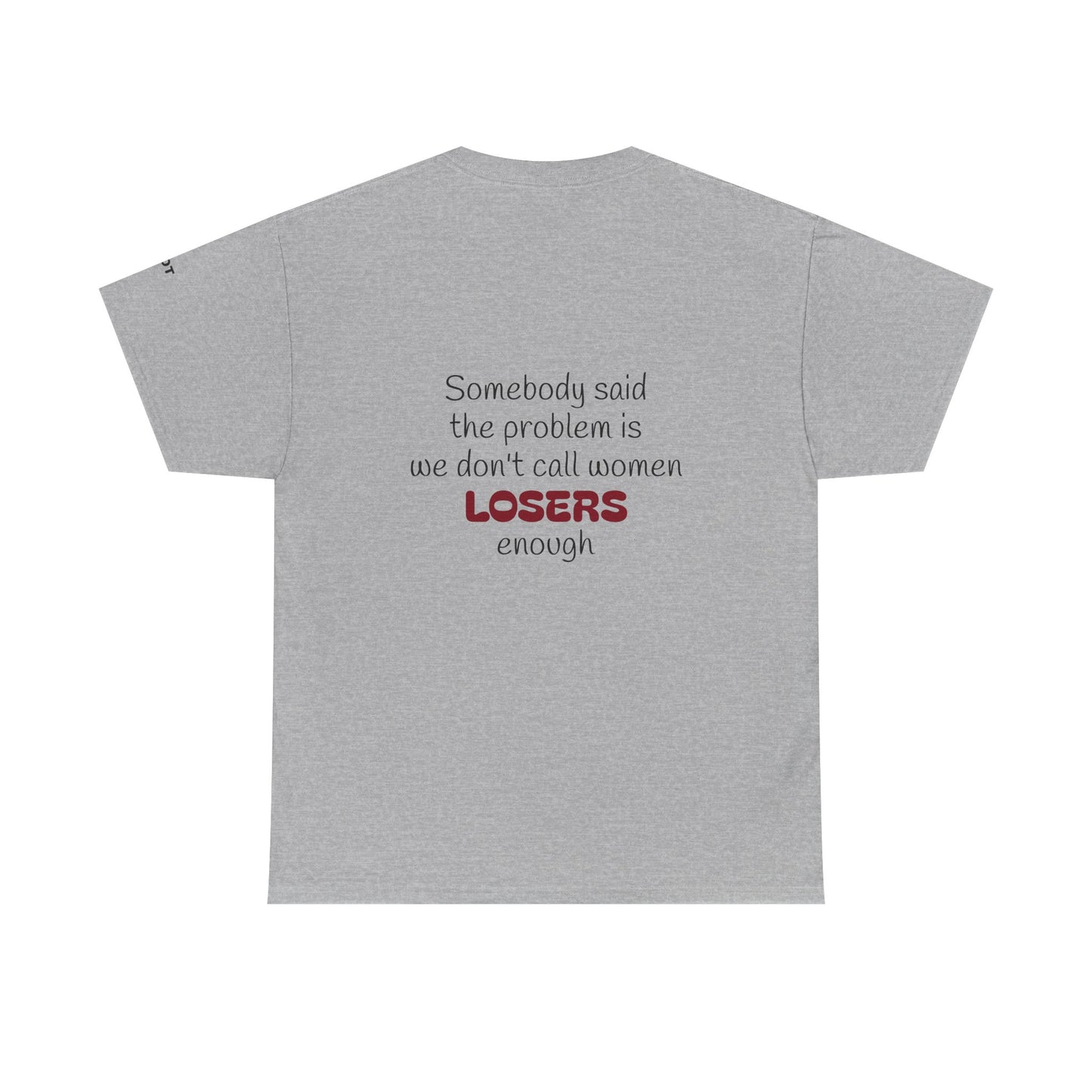 Somebody said the problem is we don't call women losers enough - The Voice