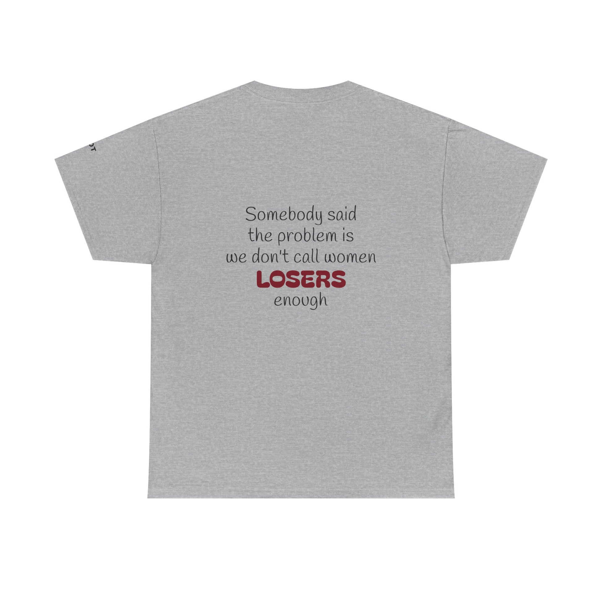 Somebody said the problem is we don't call women losers enough - The Voice