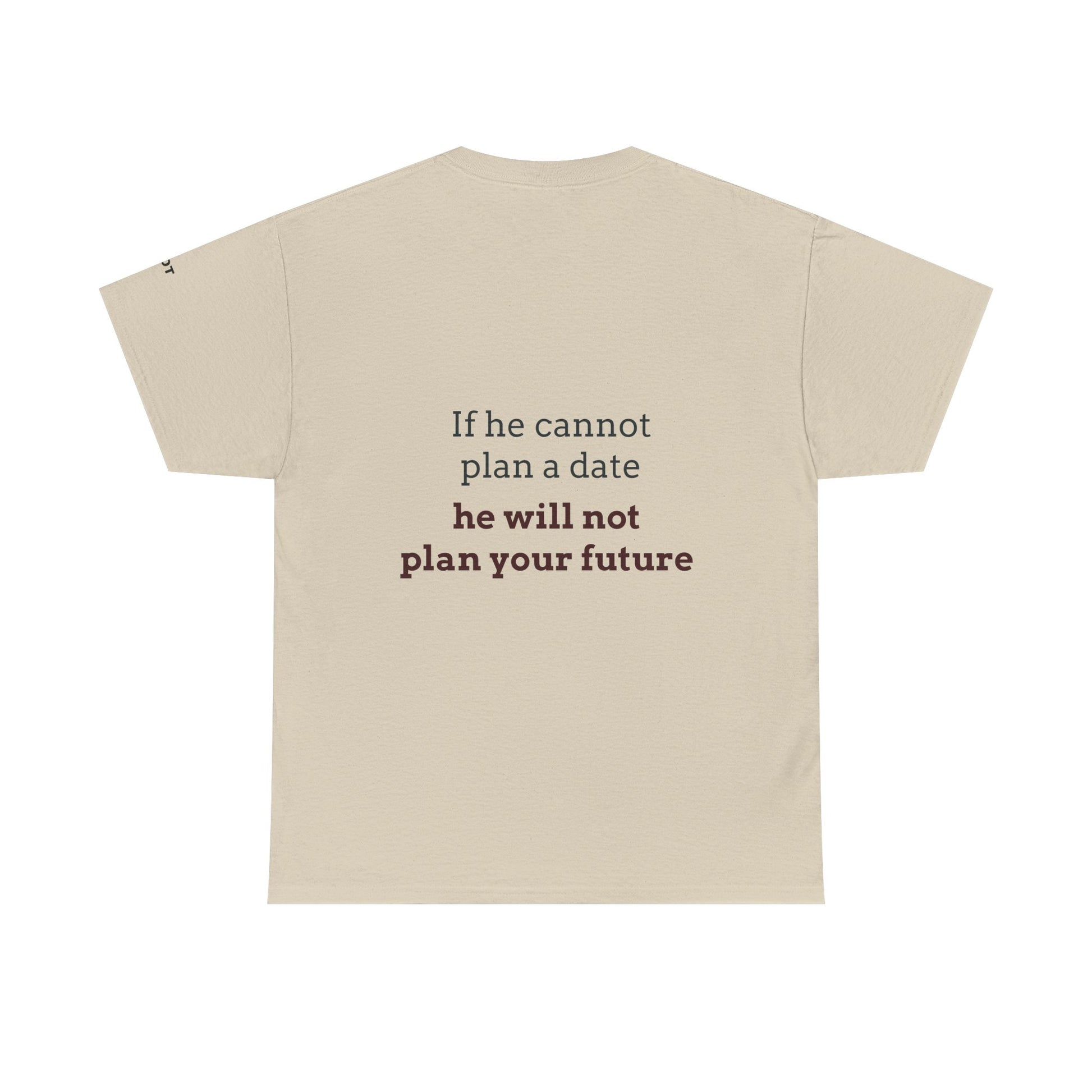 If he cannot plan a date, he will not plan your future - The Voice