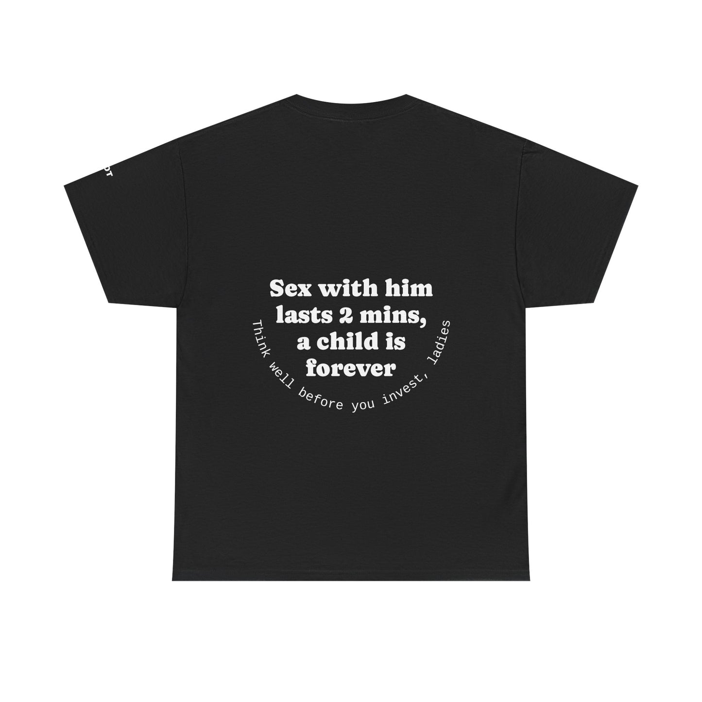 Sex with him lasts 2 minutes, a child is forever. Think well before you invest, ladies - The Voice