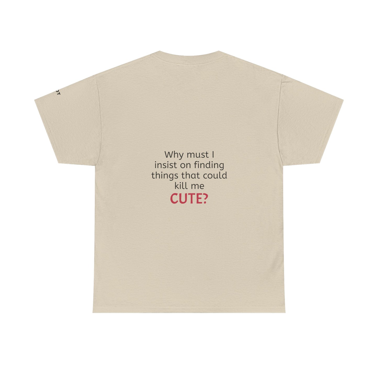 Why must I insist on finding things that could kill me cute? - The Voice