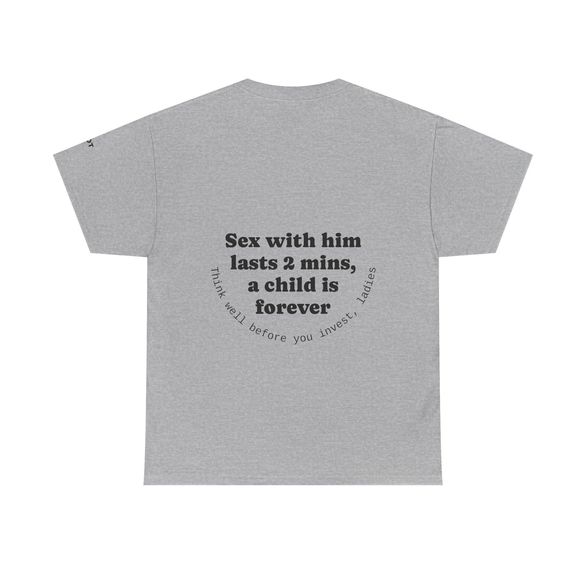 Sex with him lasts 2 minutes, a child is forever. Think well before you invest, ladies - The Voice