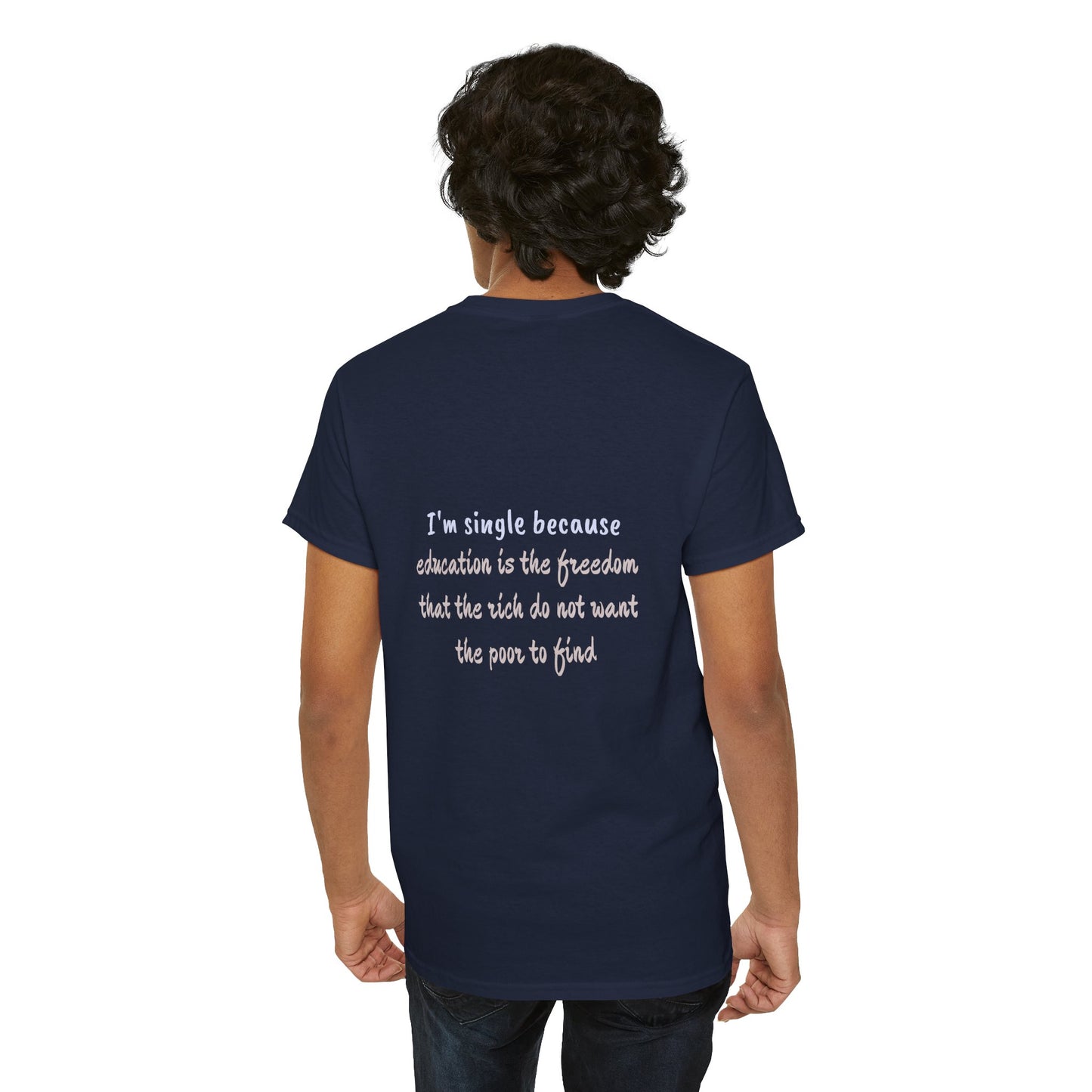 I'm single because education is the freedom that the rich do not want the poor to find - The Voice
