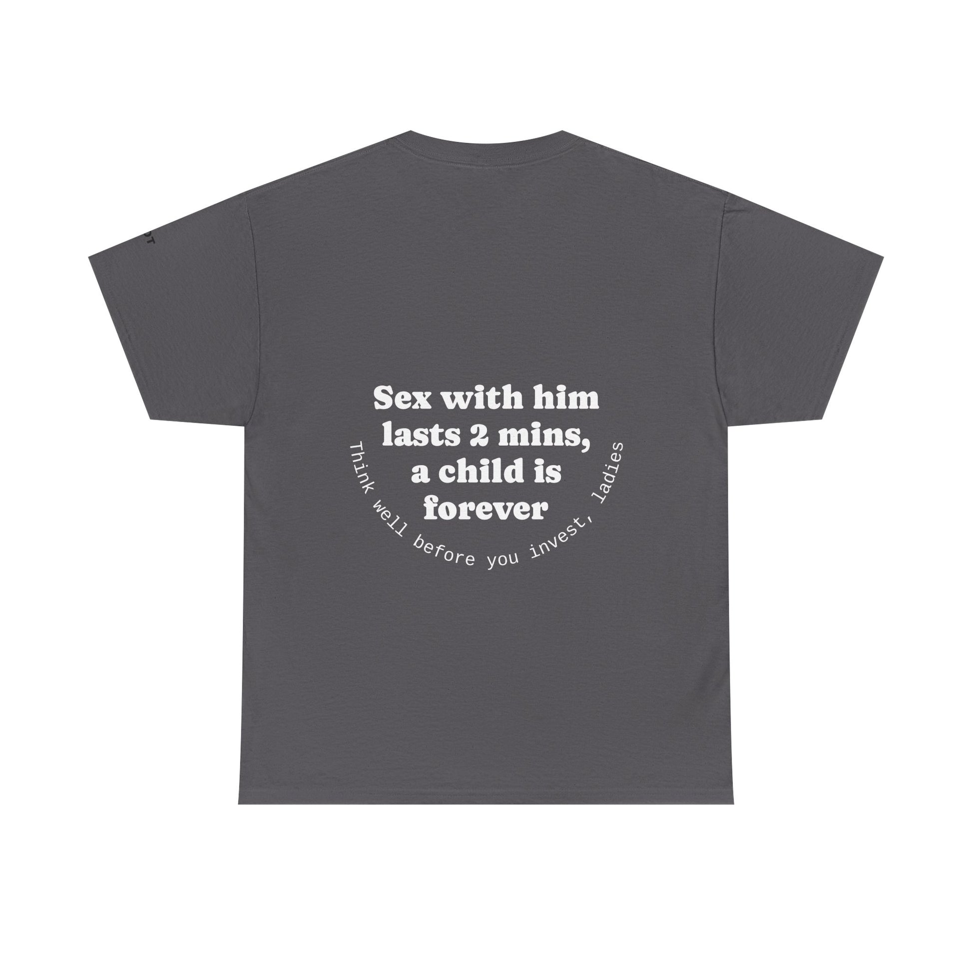 Sex with him lasts 2 minutes, a child is forever. Think well before you invest, ladies - The Voice