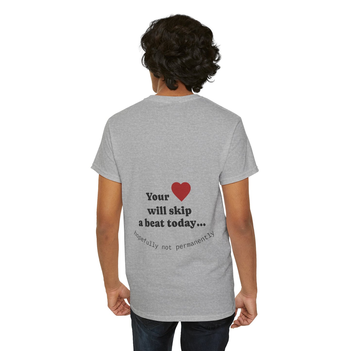 Your heart will skip a beat today… hopefully not permanently