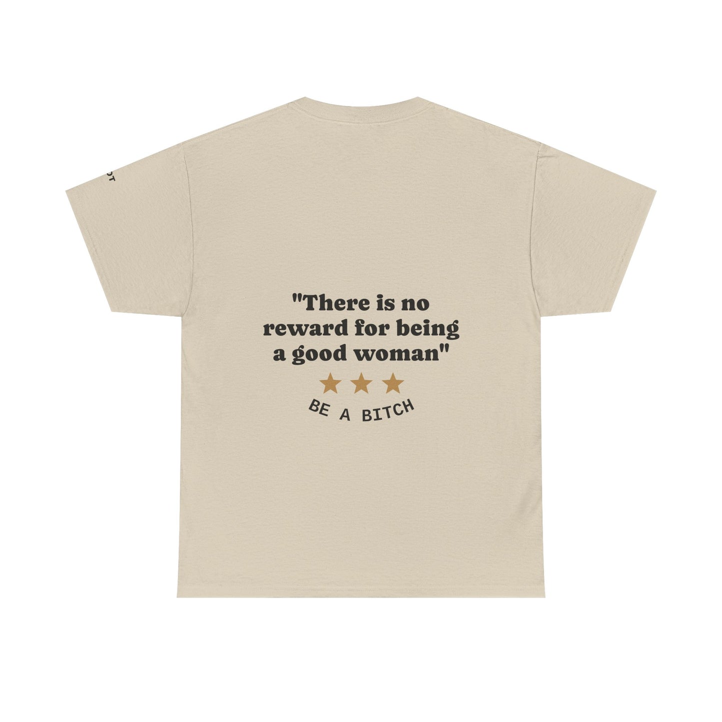 "There is no reward for being a good woman" Be a bitch - The Voice