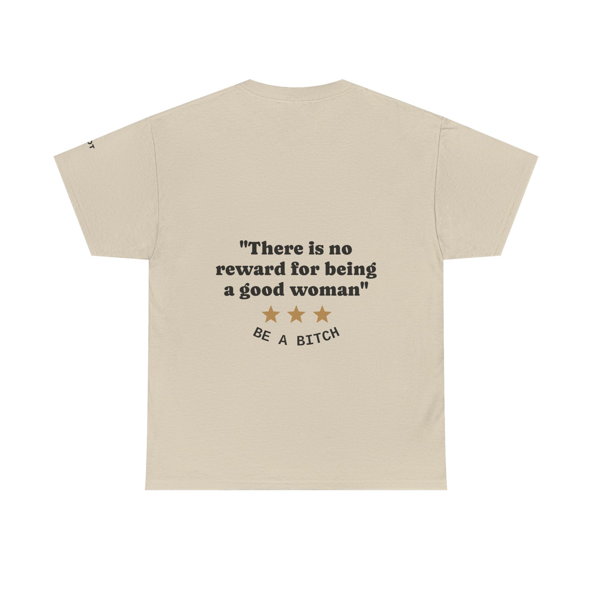 "There is no reward for being a good woman" Be a bitch - The Voice