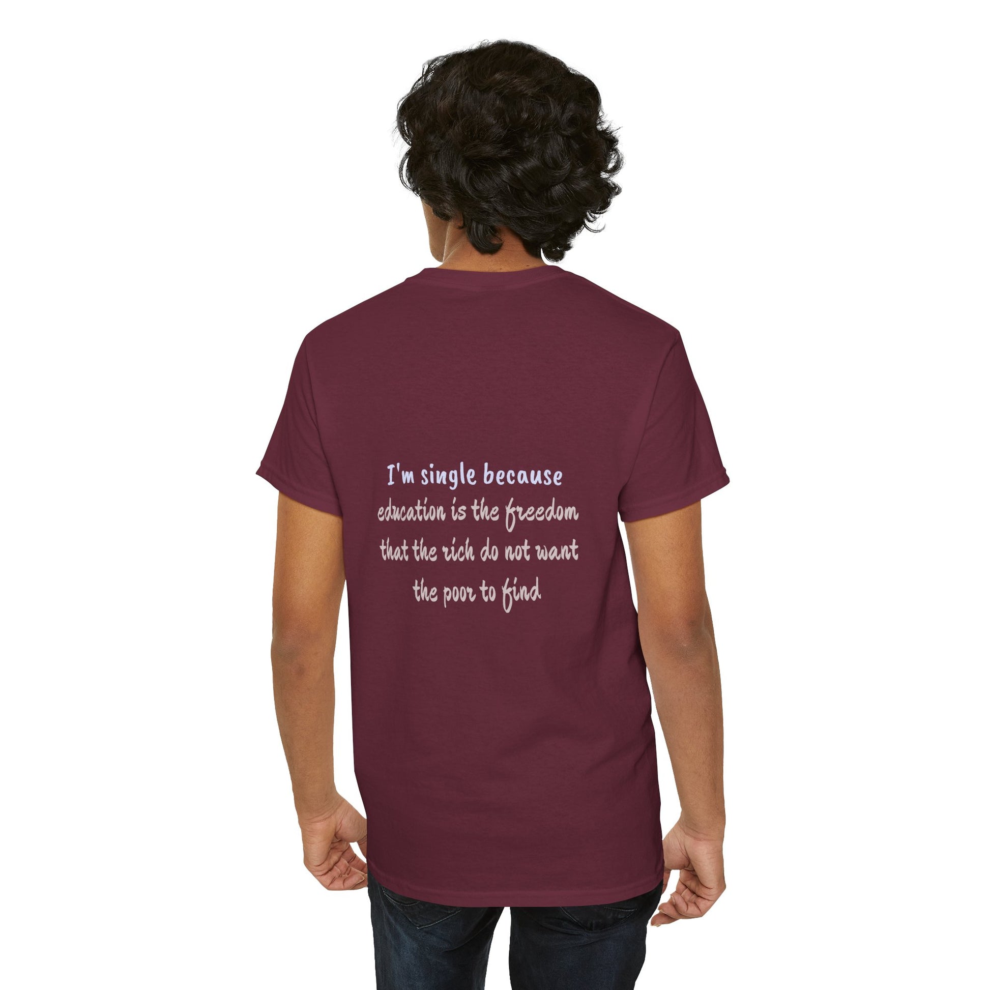 I'm single because education is the freedom that the rich do not want the poor to find - The Voice