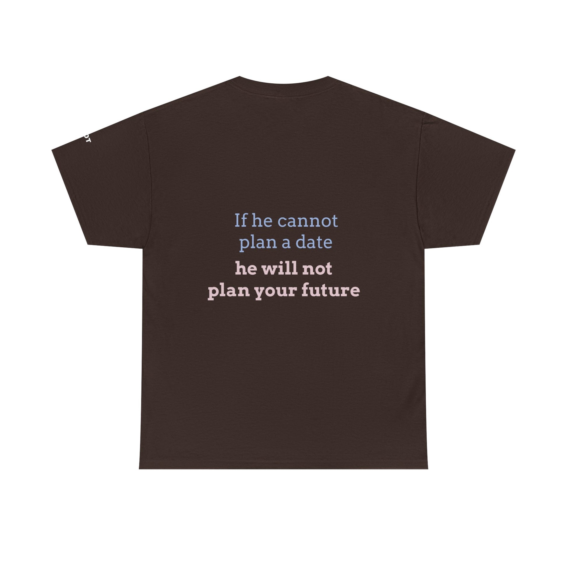 If he cannot plan a date, he will not plan your future - The Voice