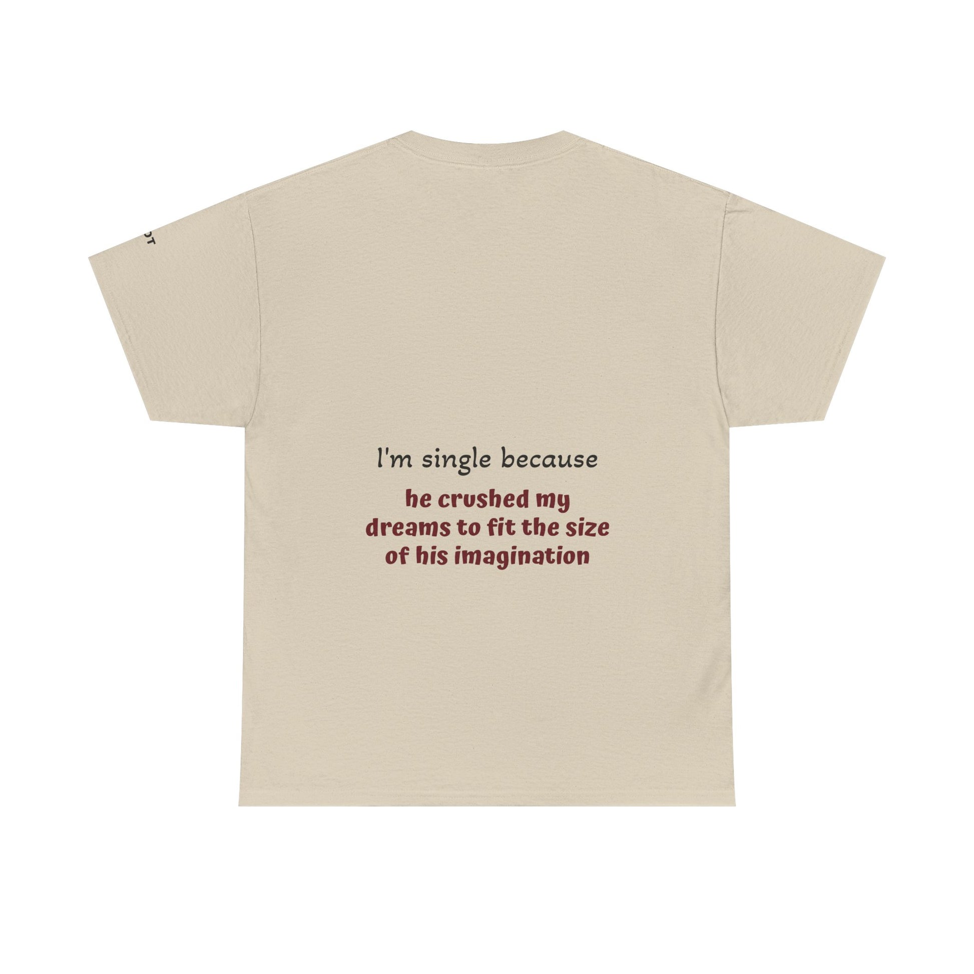 I'm single because he crushed my dreams to fit the size of his imagination - The Voice